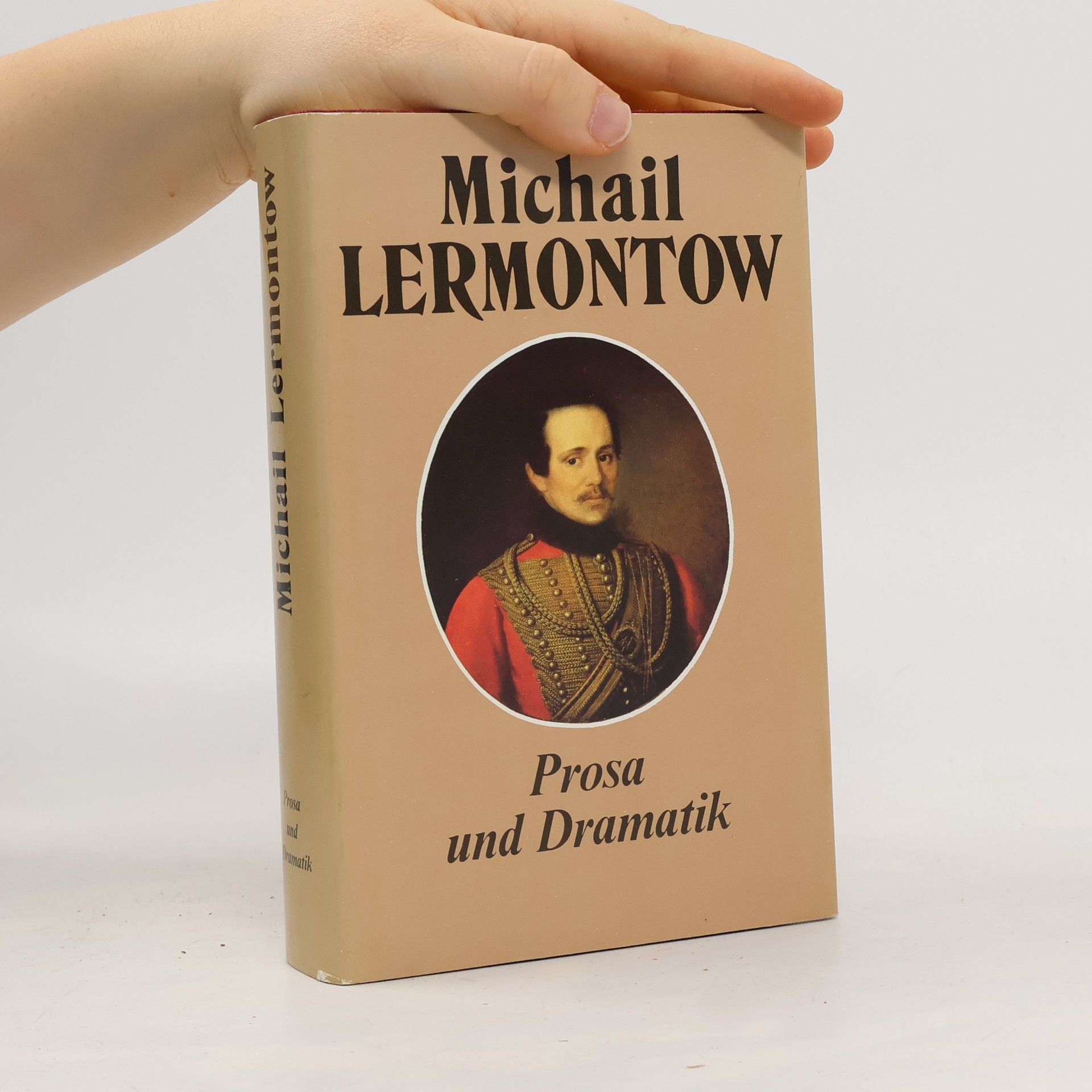 Michail Jurjevič Lermontov Prosa und Dramatik