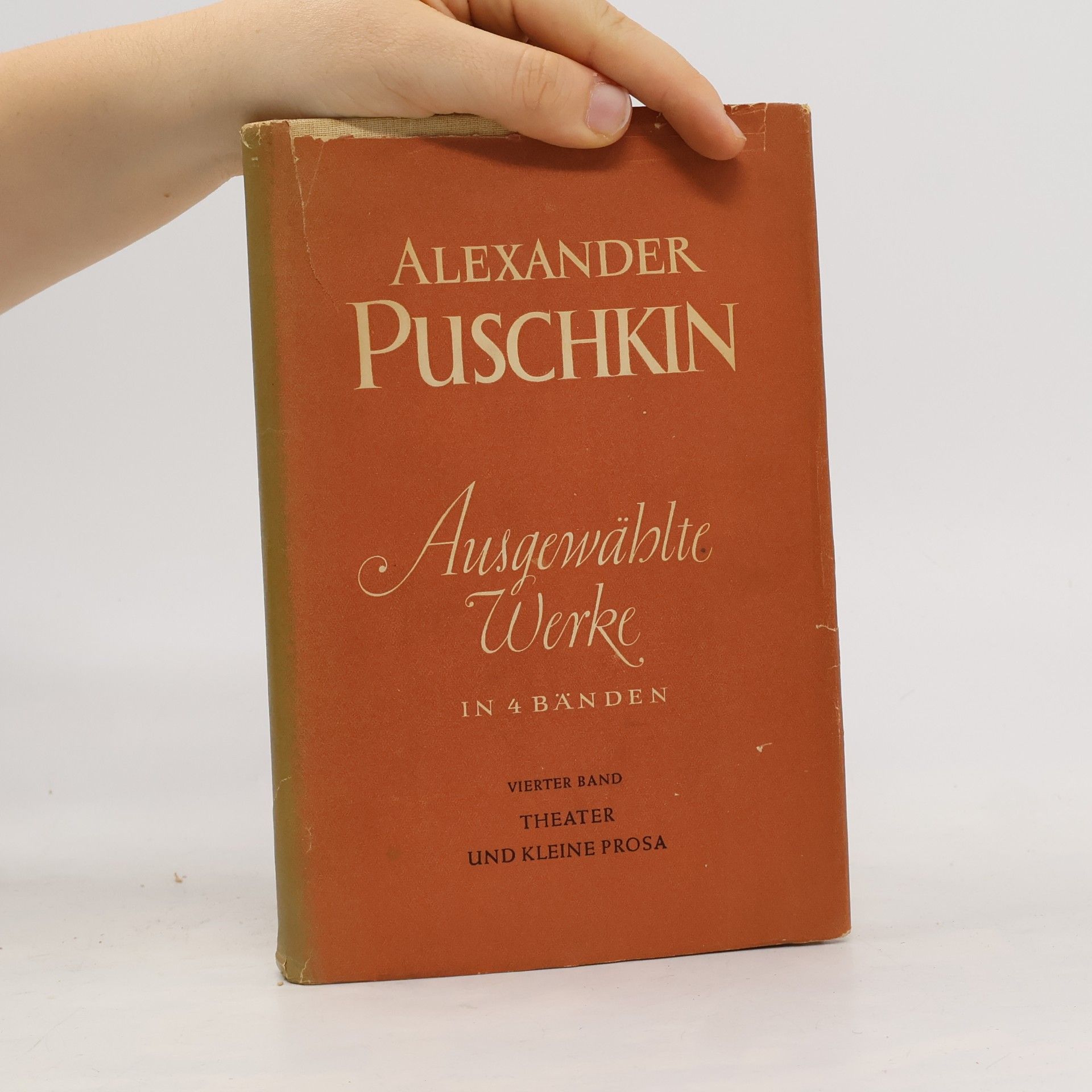 Aleksandr Sergejevič Puškin Ausgewählte Werke in 4 Bänden Theater und kleine Prosa