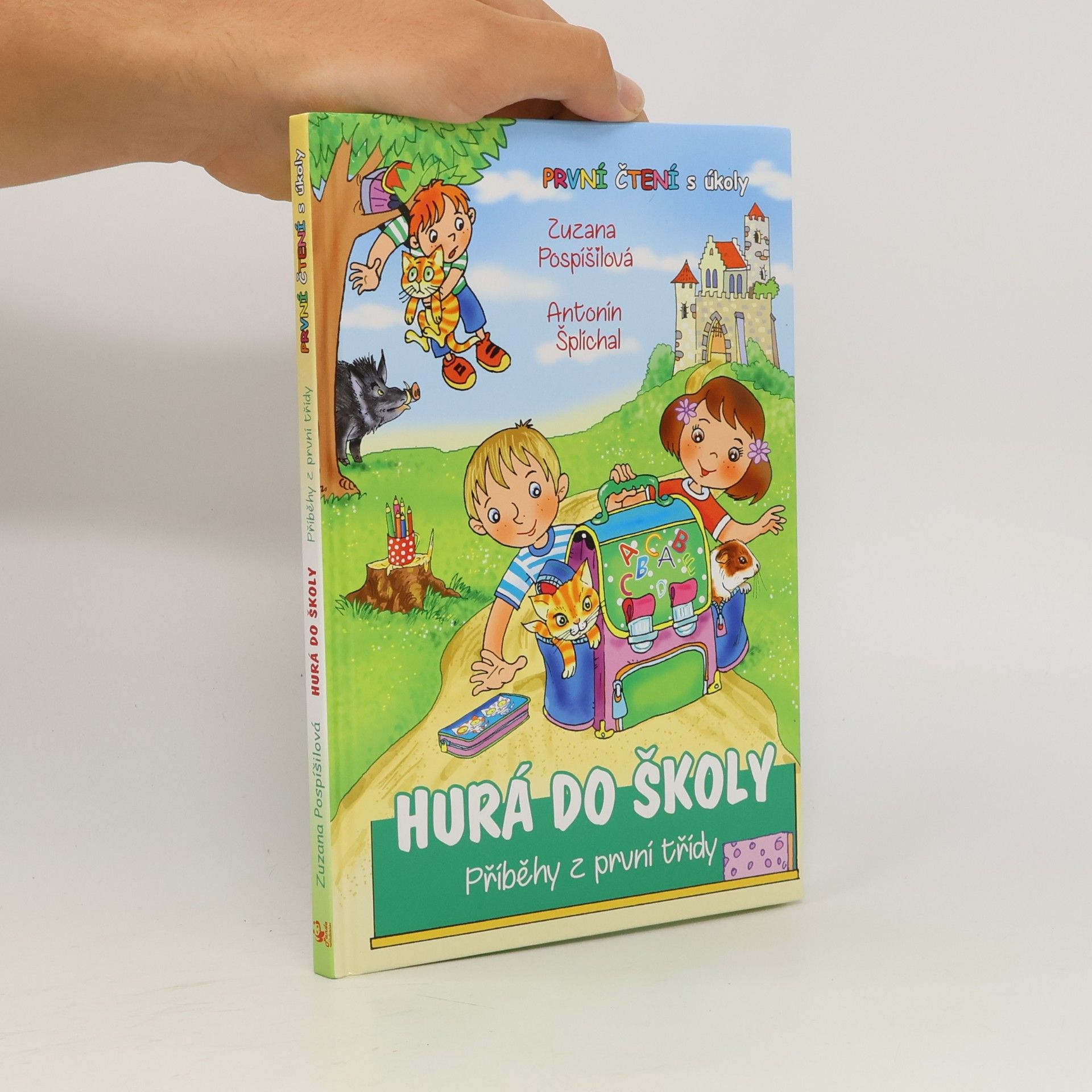 Hurá do školy. Příběhy z první třídy