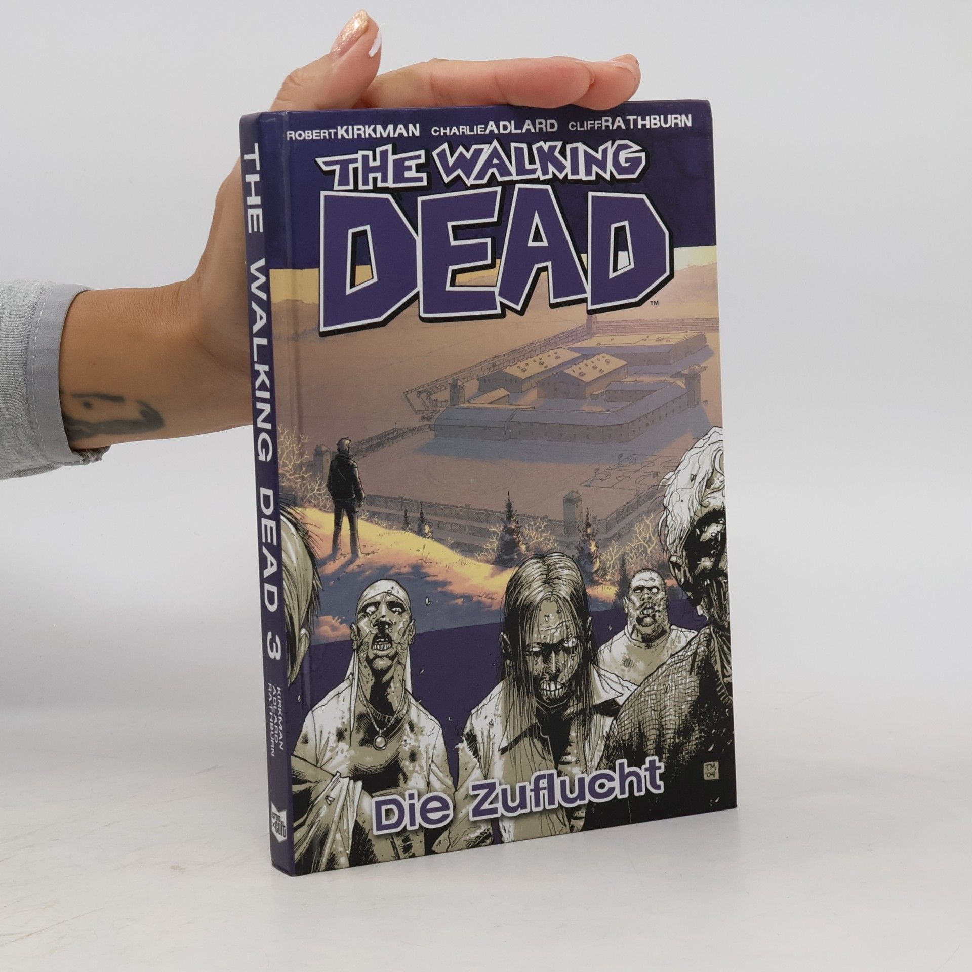 The Walking Dead 3. Die Zuflucht