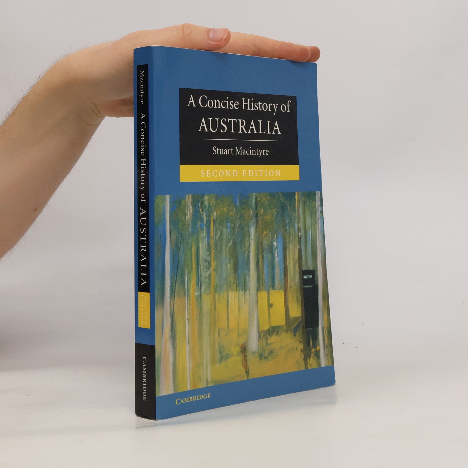 Stuart Macintyre A Concise History of Australia