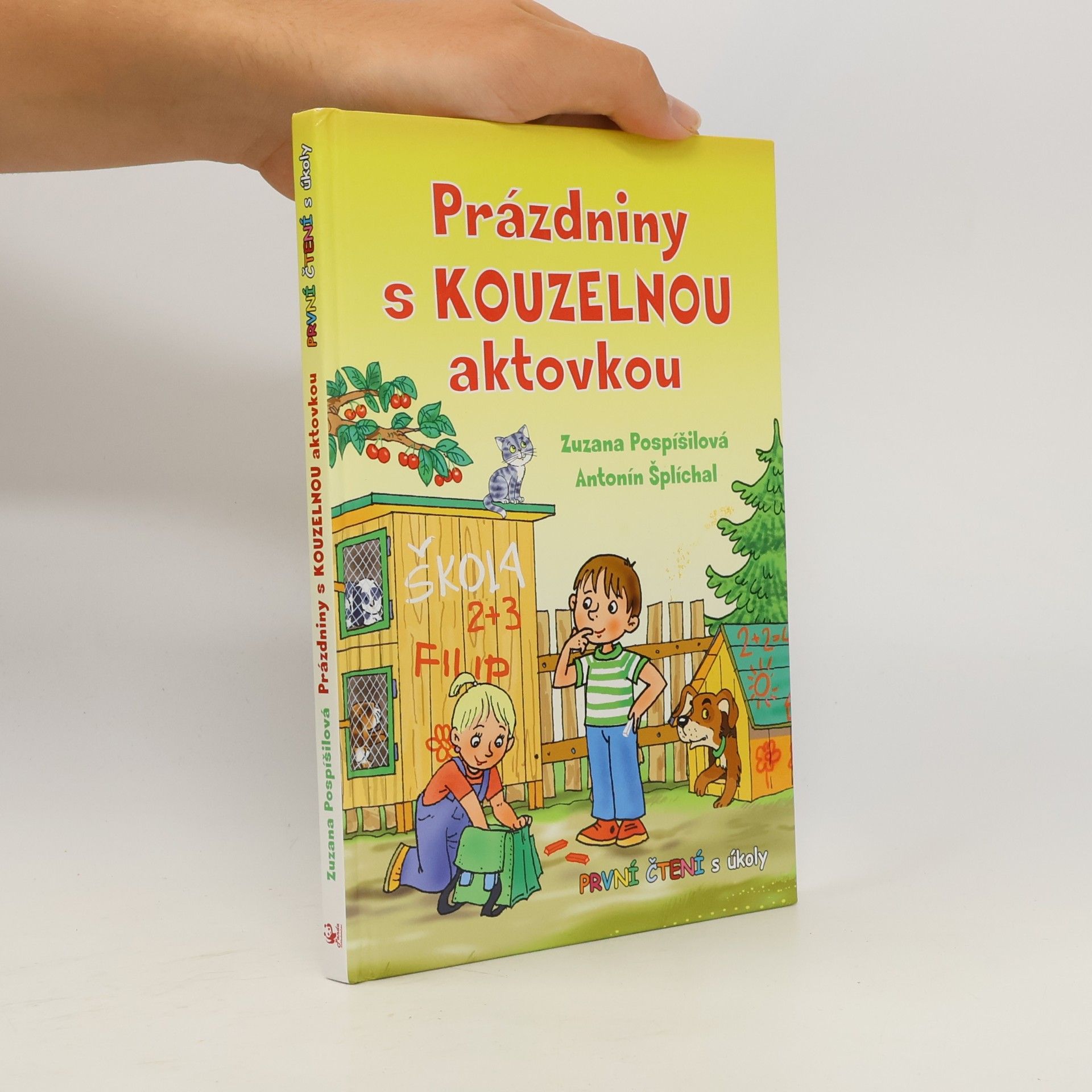 Zuzana Pospíšilová Prázdniny s kouzelnou aktovkou - První čtení s úkoly