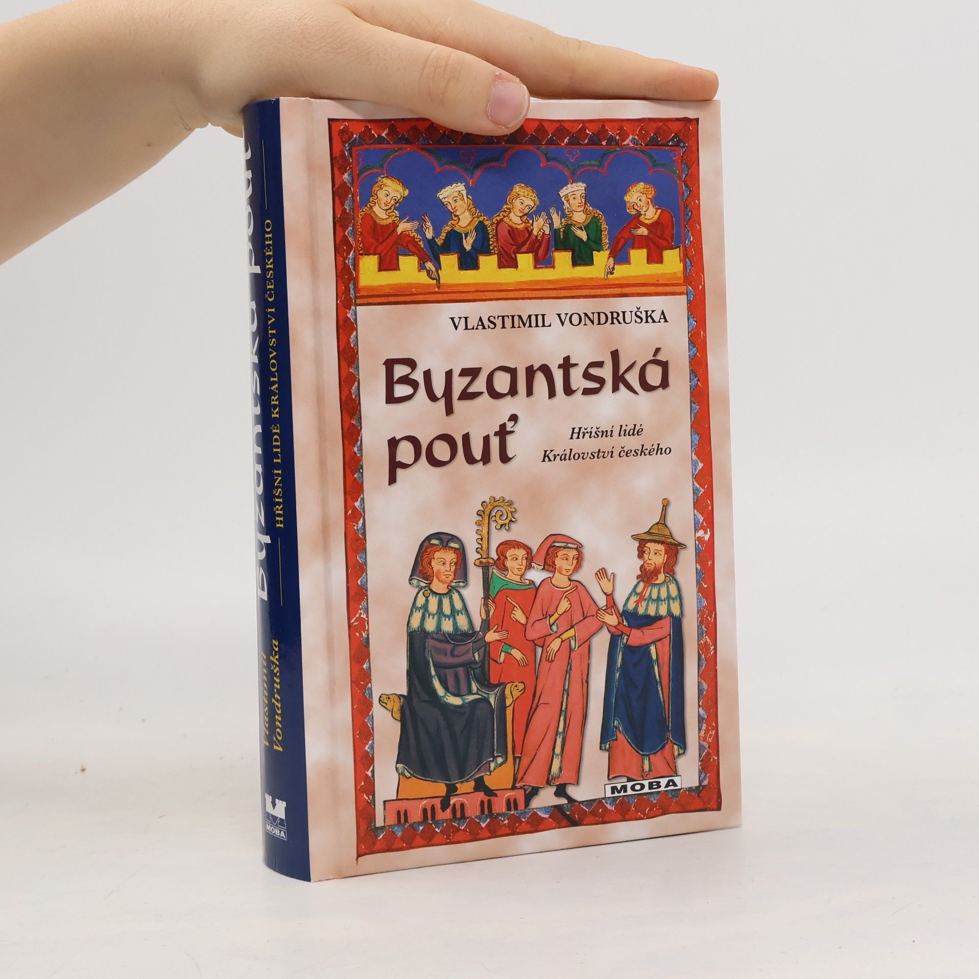 Vlastimil Vondruška Byzantská pouť