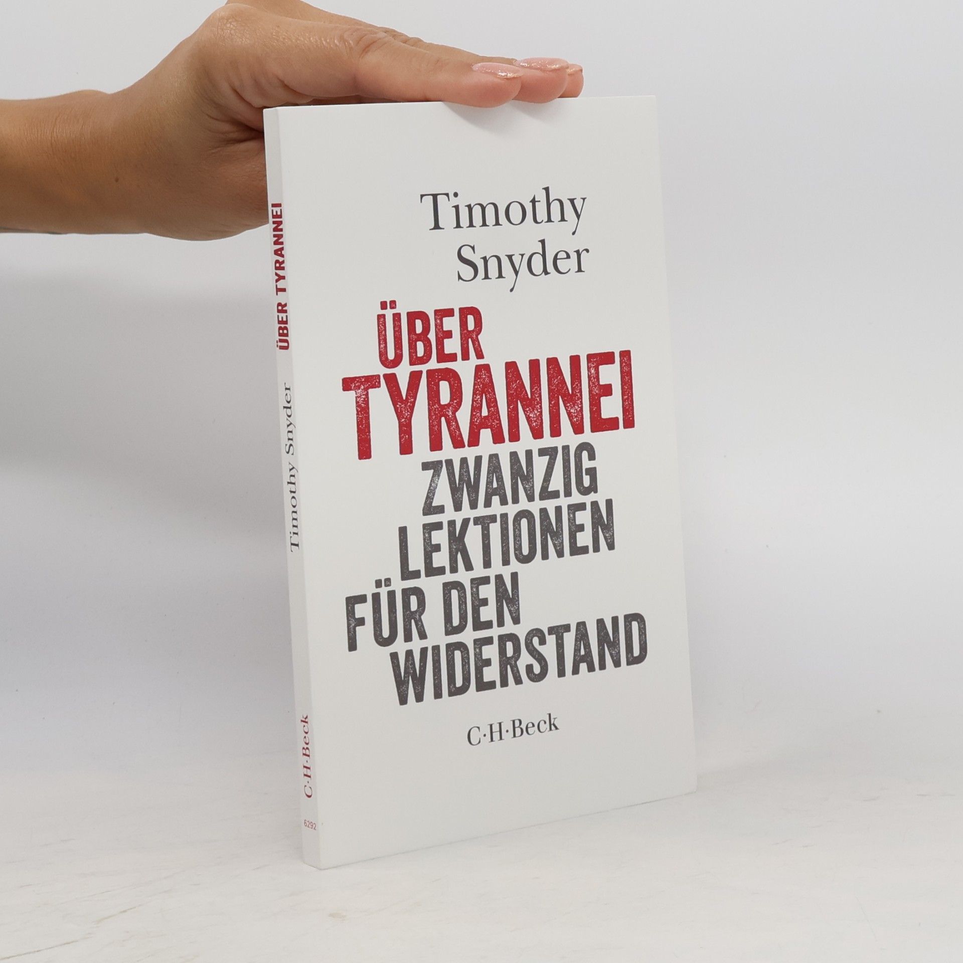 Timothy Snyder Über Tyrannei