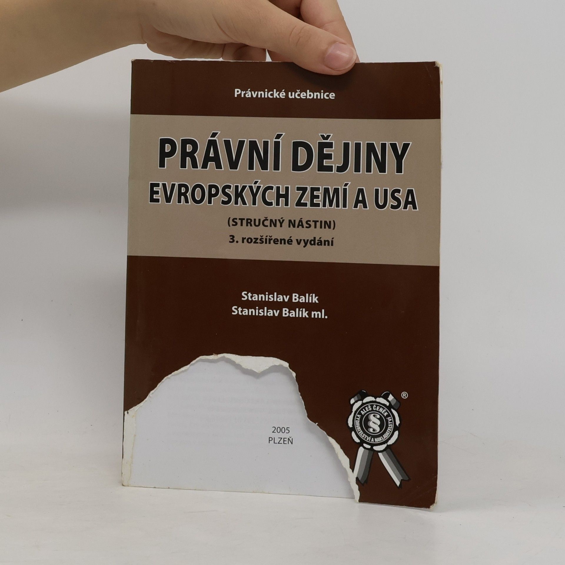 Stanislav Balík Právní dějiny evropských zemí a USA