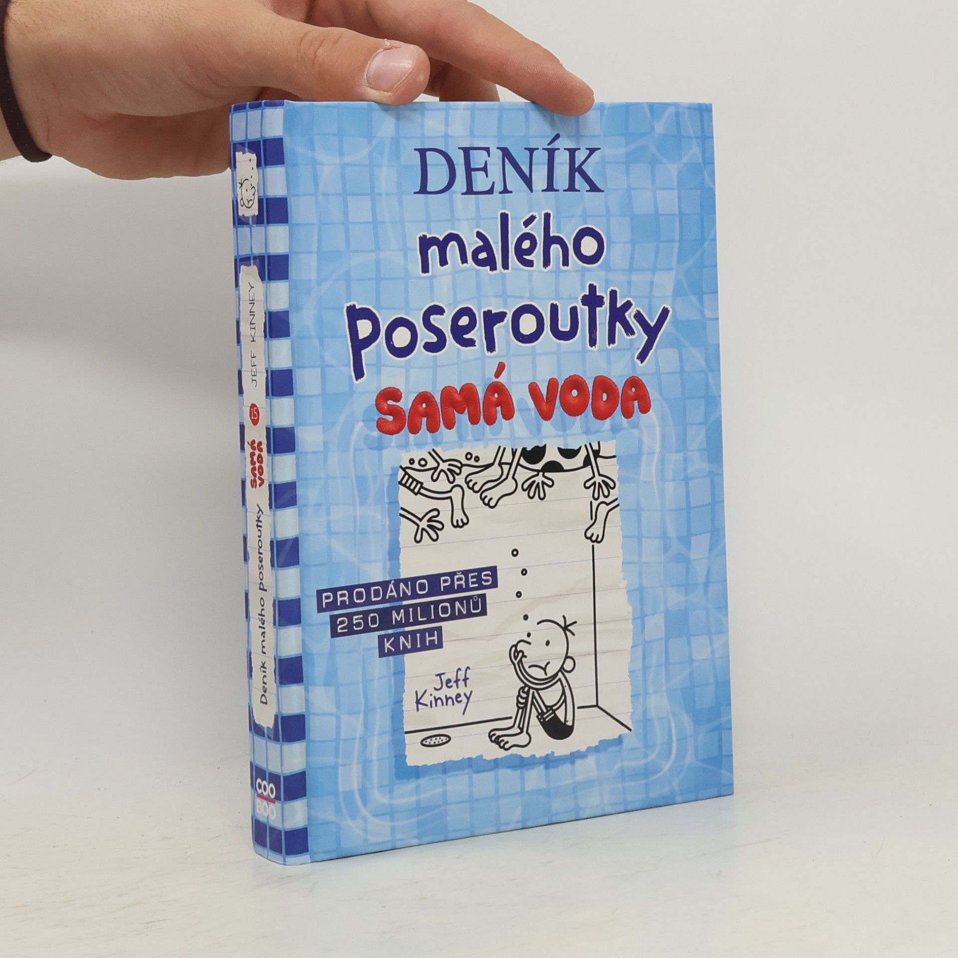 Jeff Kinney Deník malého poseroutky 15. Samá voda