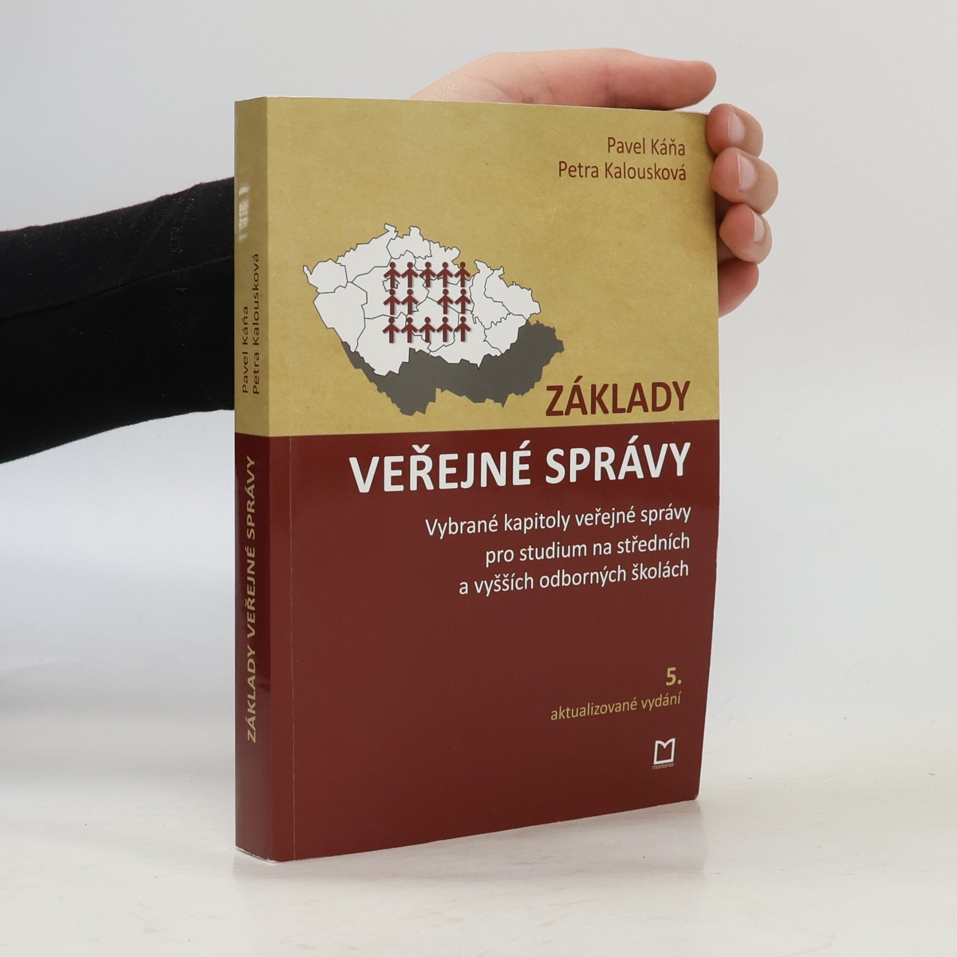 Petra Kalouskova Základy veřejné správy : vybrané kapitoly veřejné správy pro studium na středních a vyšších odborných školách