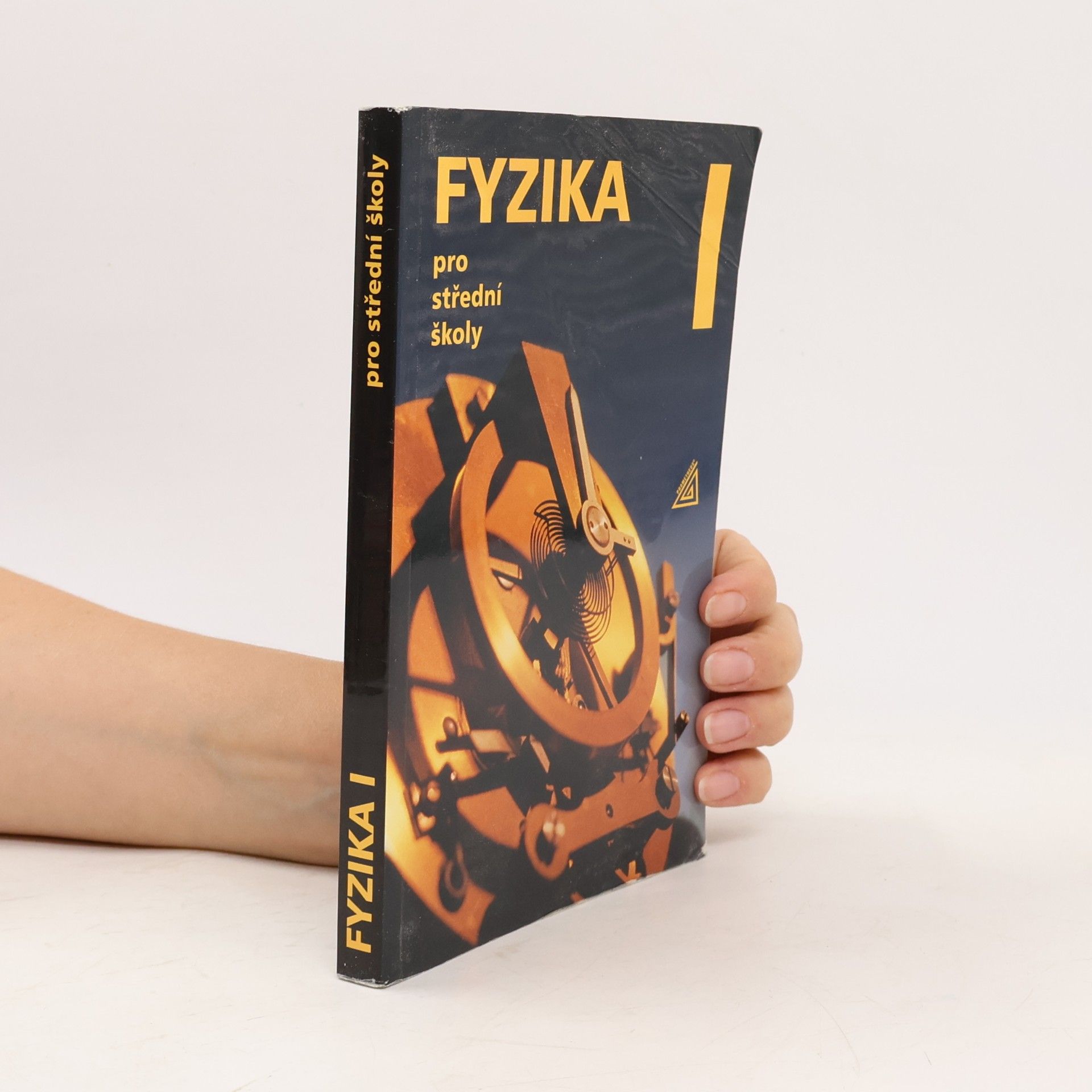 Radmila Hýblová Fyzika pro střední školy I