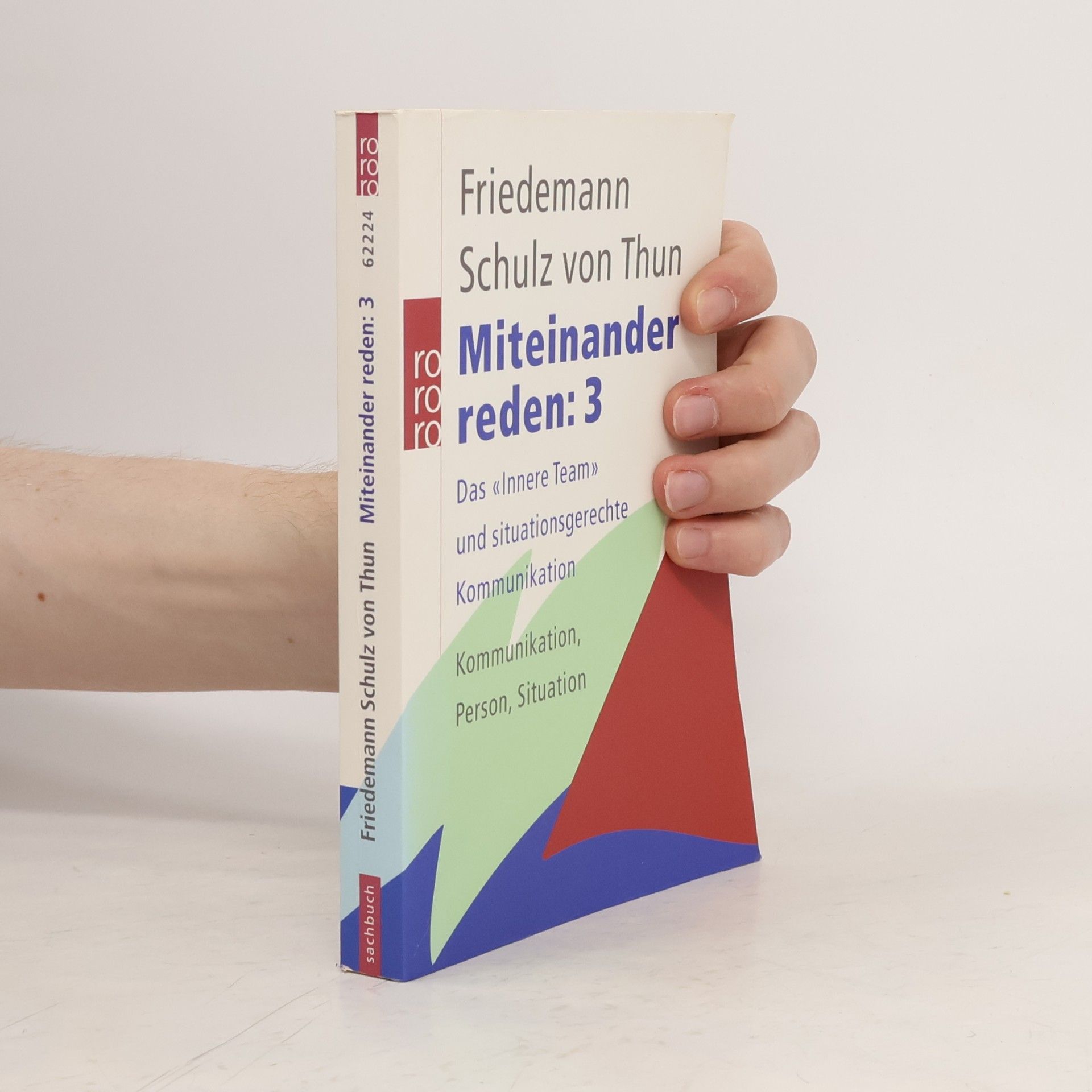 Friedemann Schulz von Thun Miteinander reden 1-3