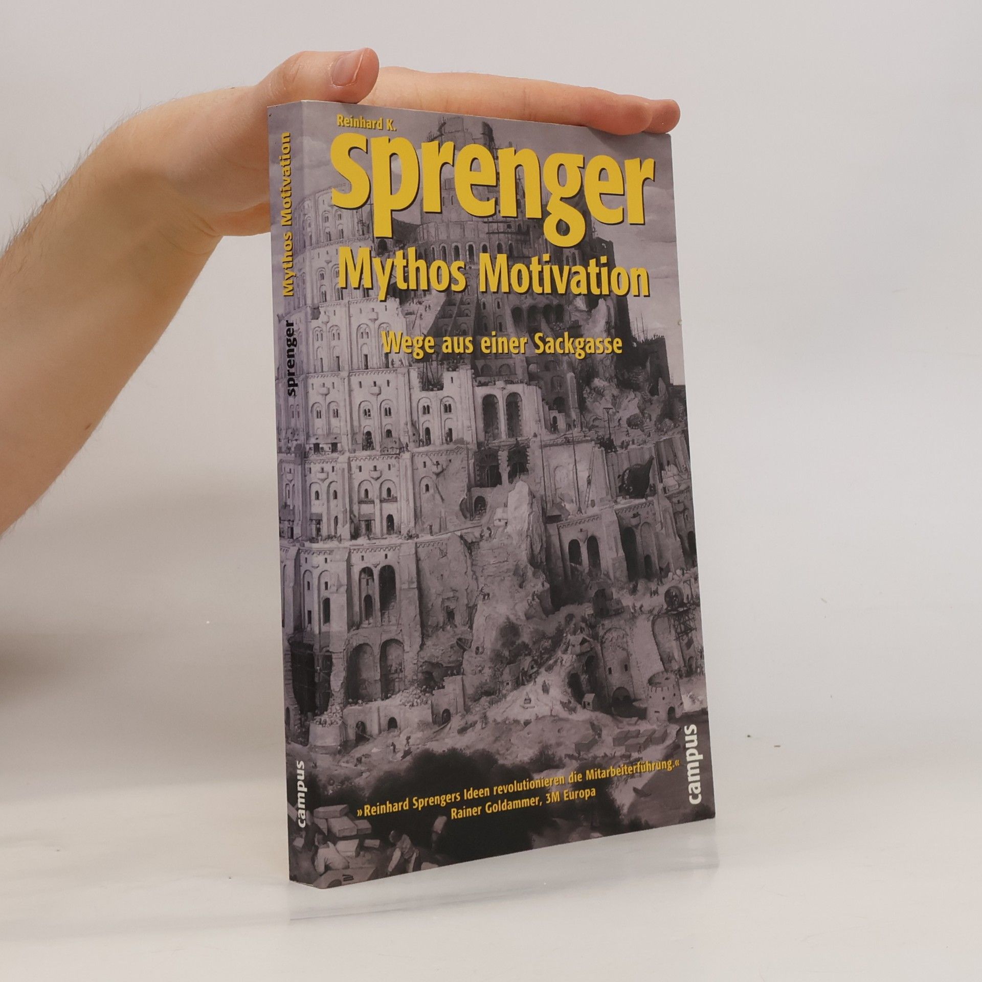 Reinhard K. Sprenger Mythos Motivation