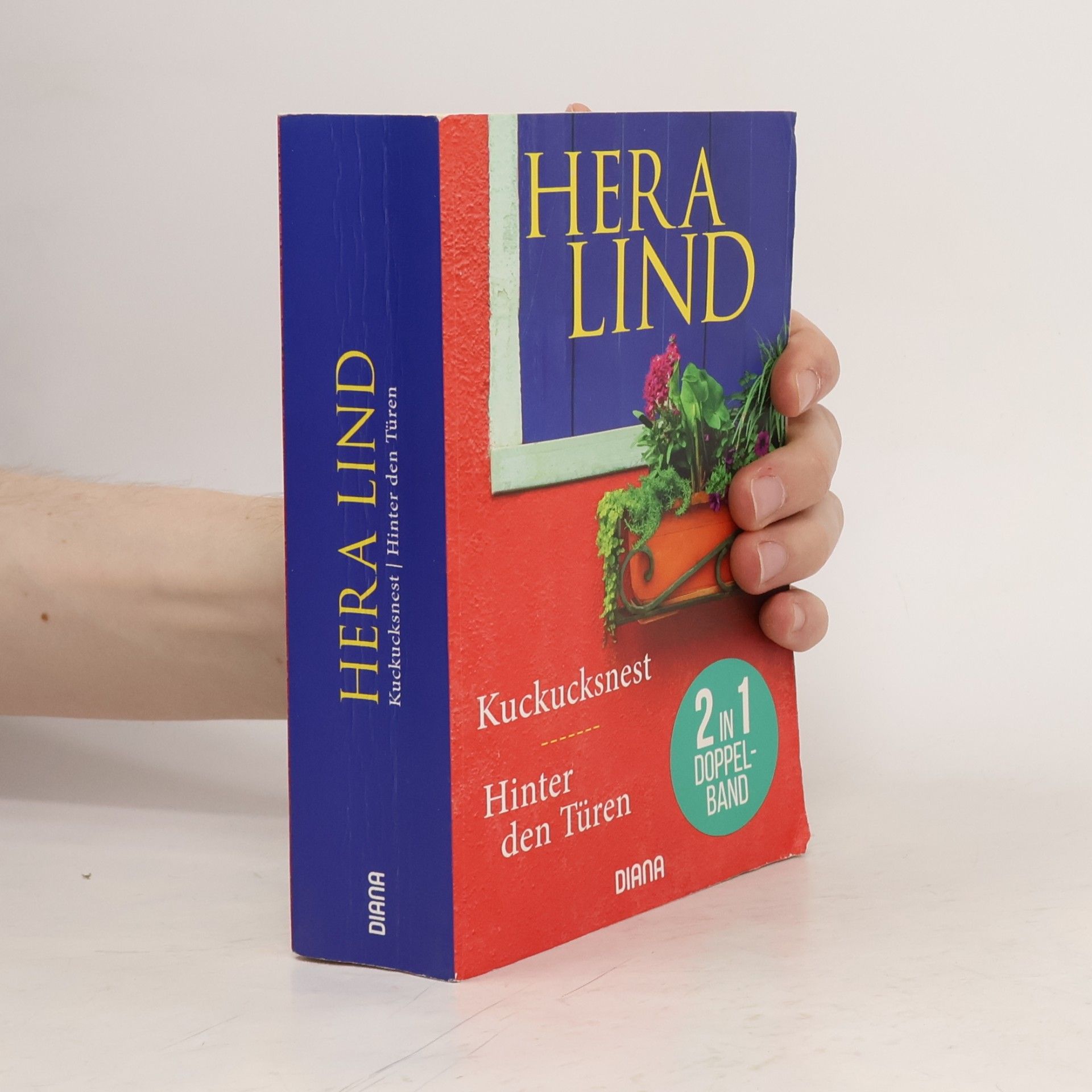 Hera Lind Kuckucksnest. Hinter den Türen