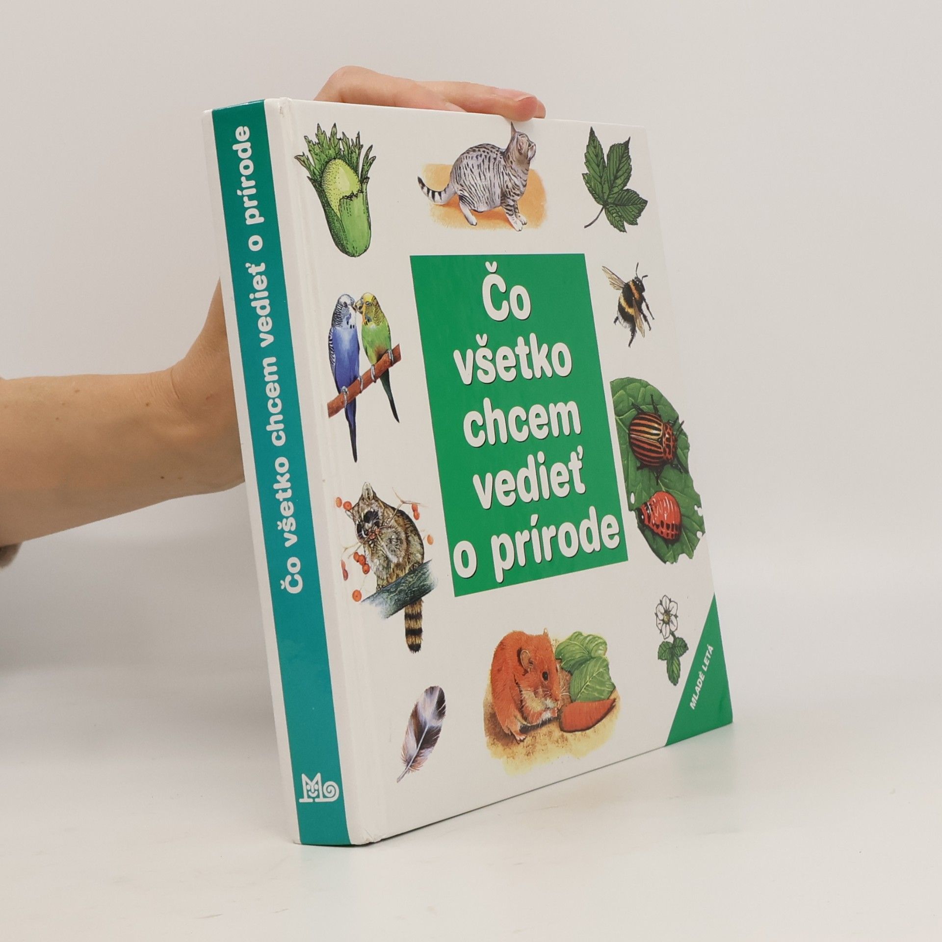 Autorenkollektiv Čo všetko chcem vedieť o prírode