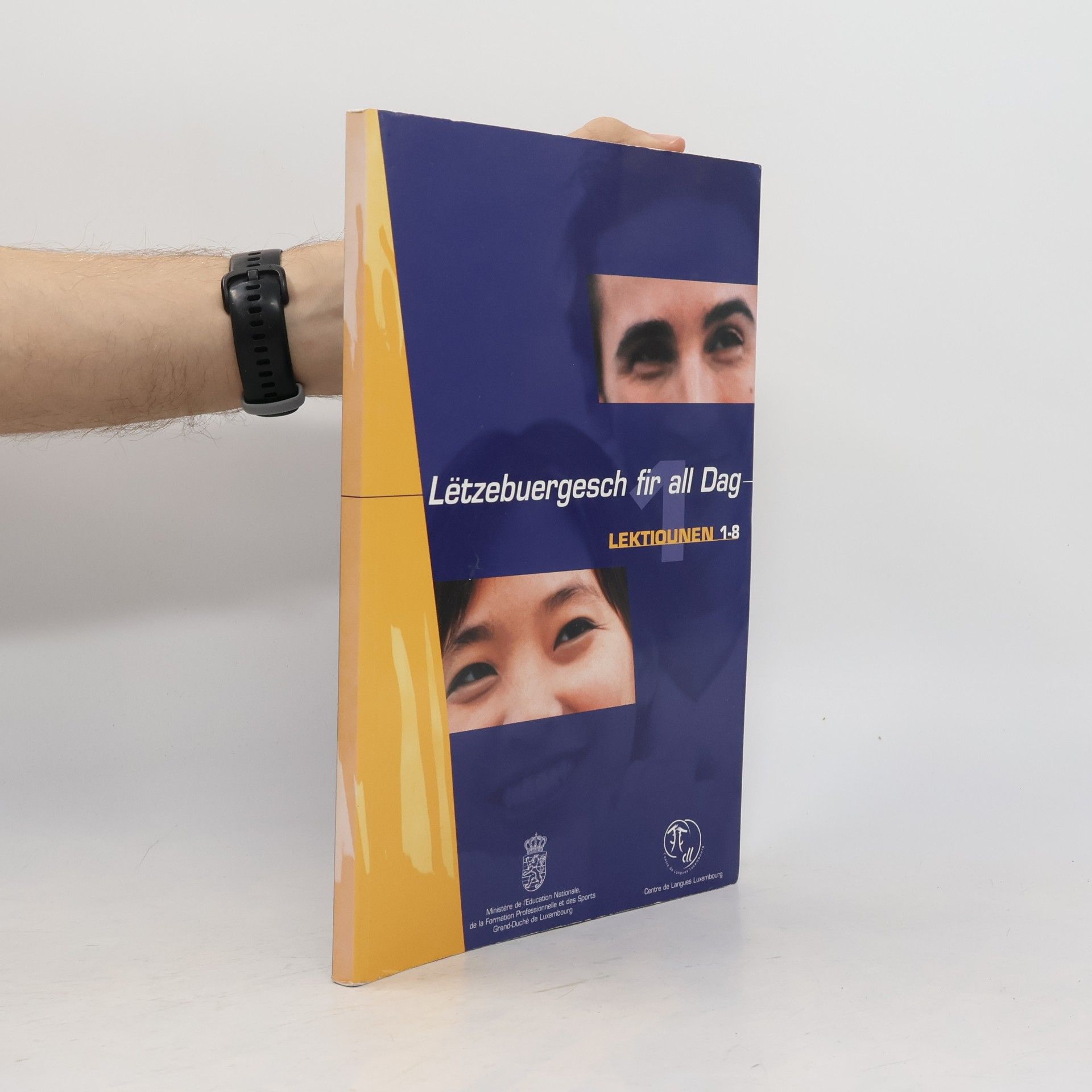Various authors Le͏̈tzebuergesch fir all Dag: Lektiounen 1-8