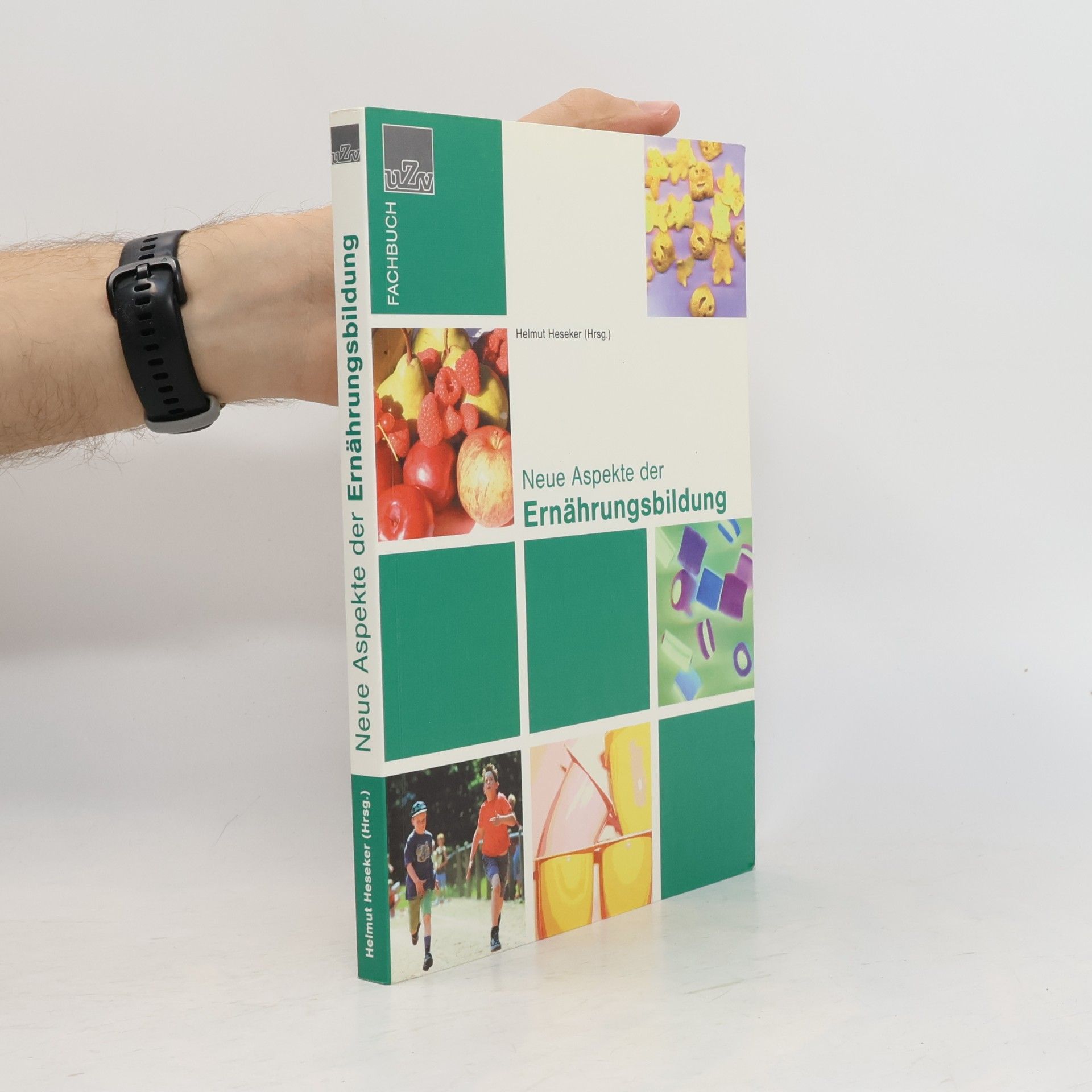 Helmut Heseker Neue Aspekte der Ernährungsbildung