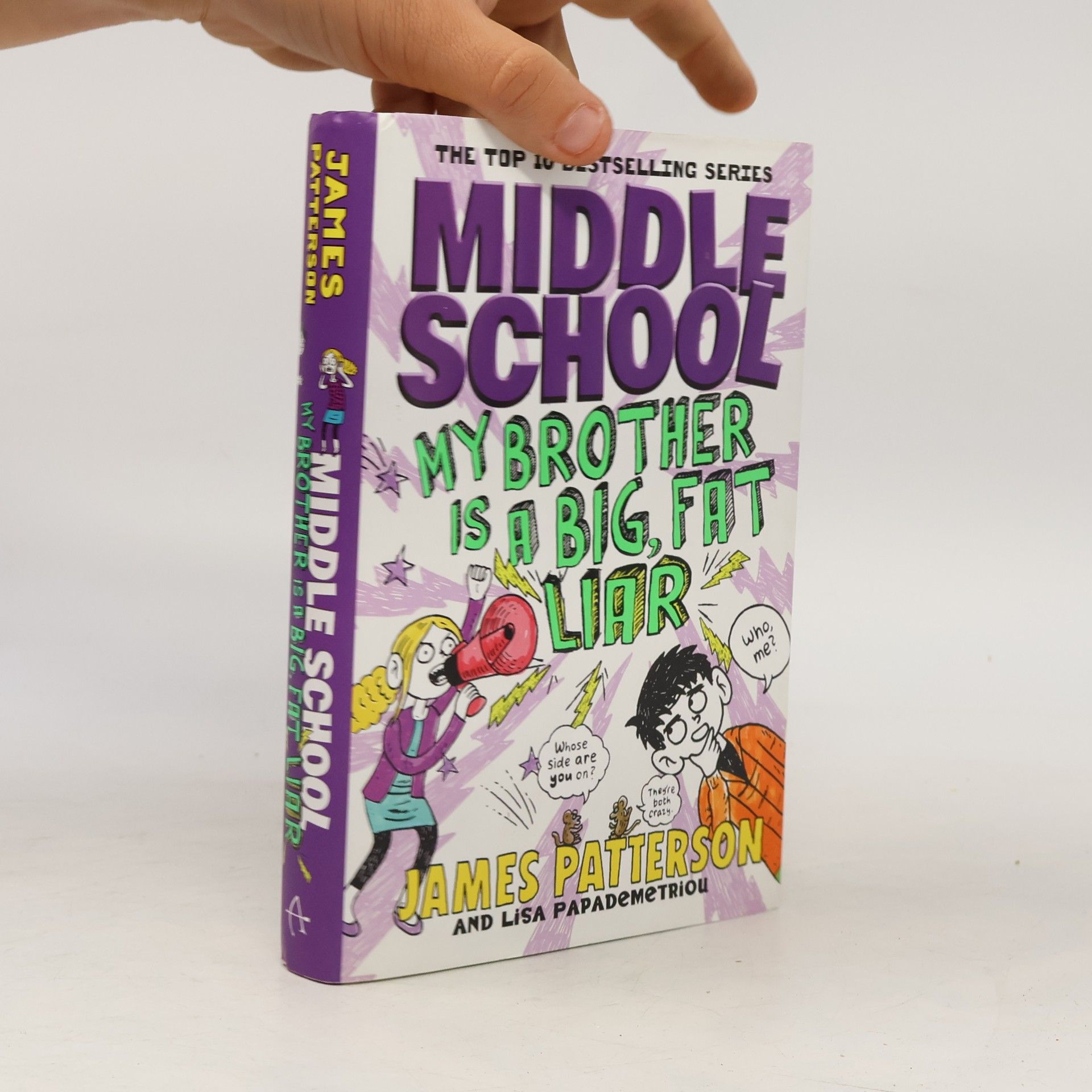 Neil Swaab Middle School - 3: My Brother Is a Big, Fat Liar