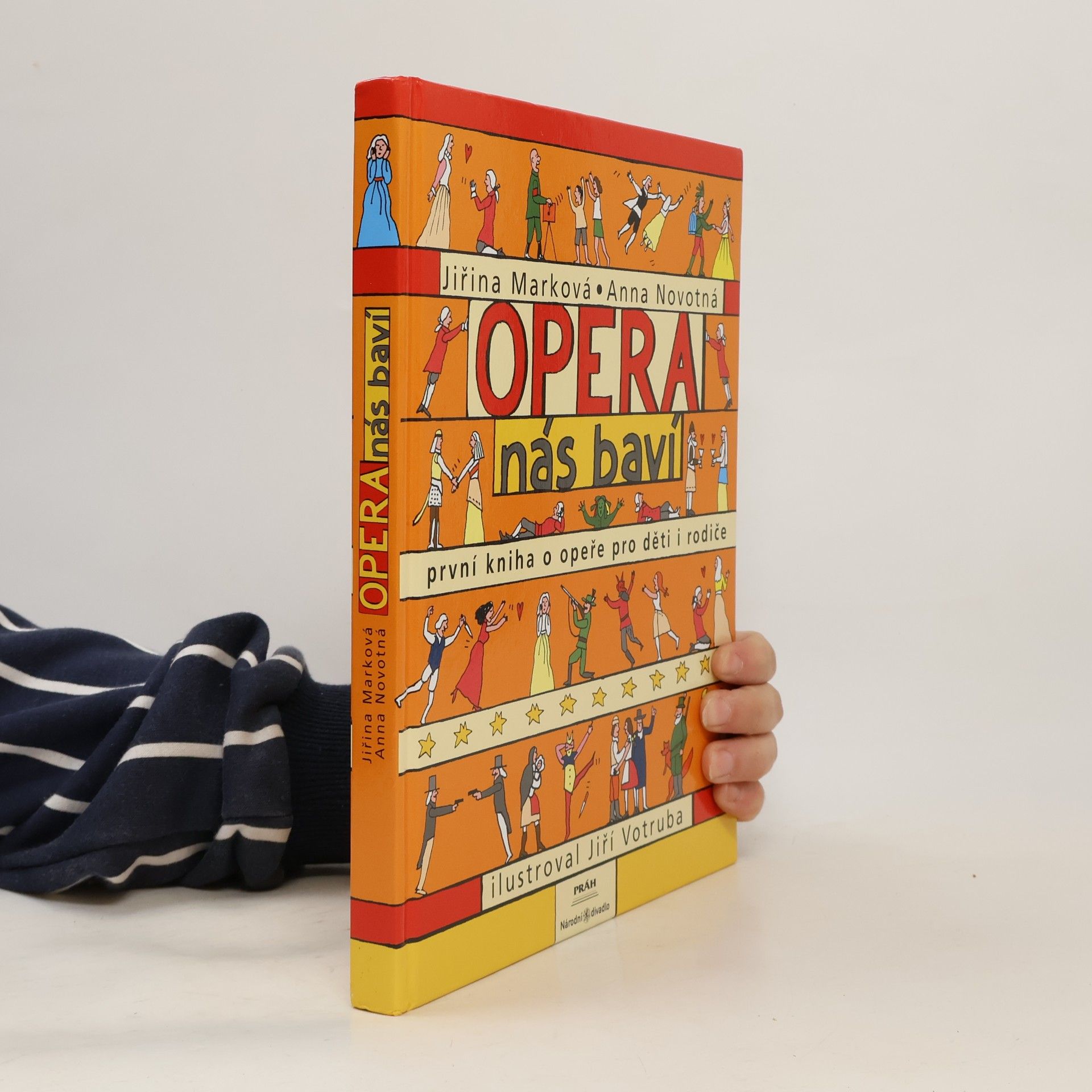Jiří Votruba Opera nás baví