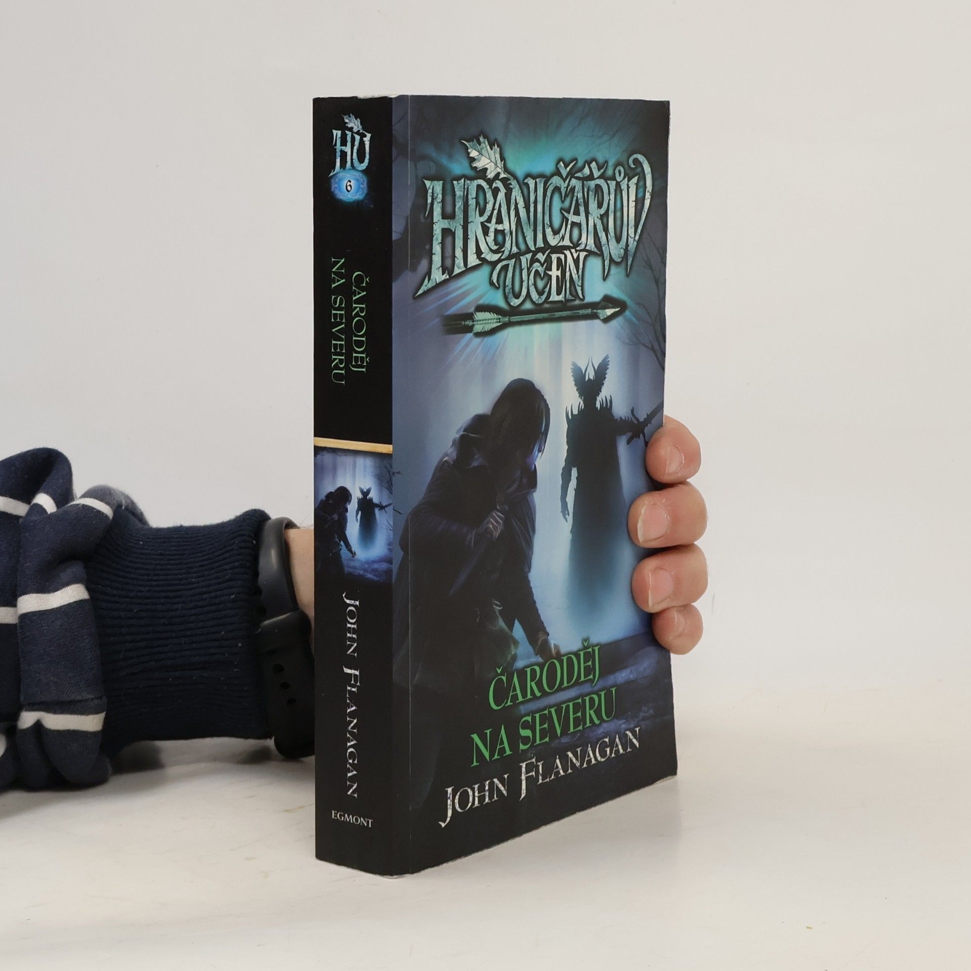 John Flanagan Hraničářův učeň. Čaroděj na severu