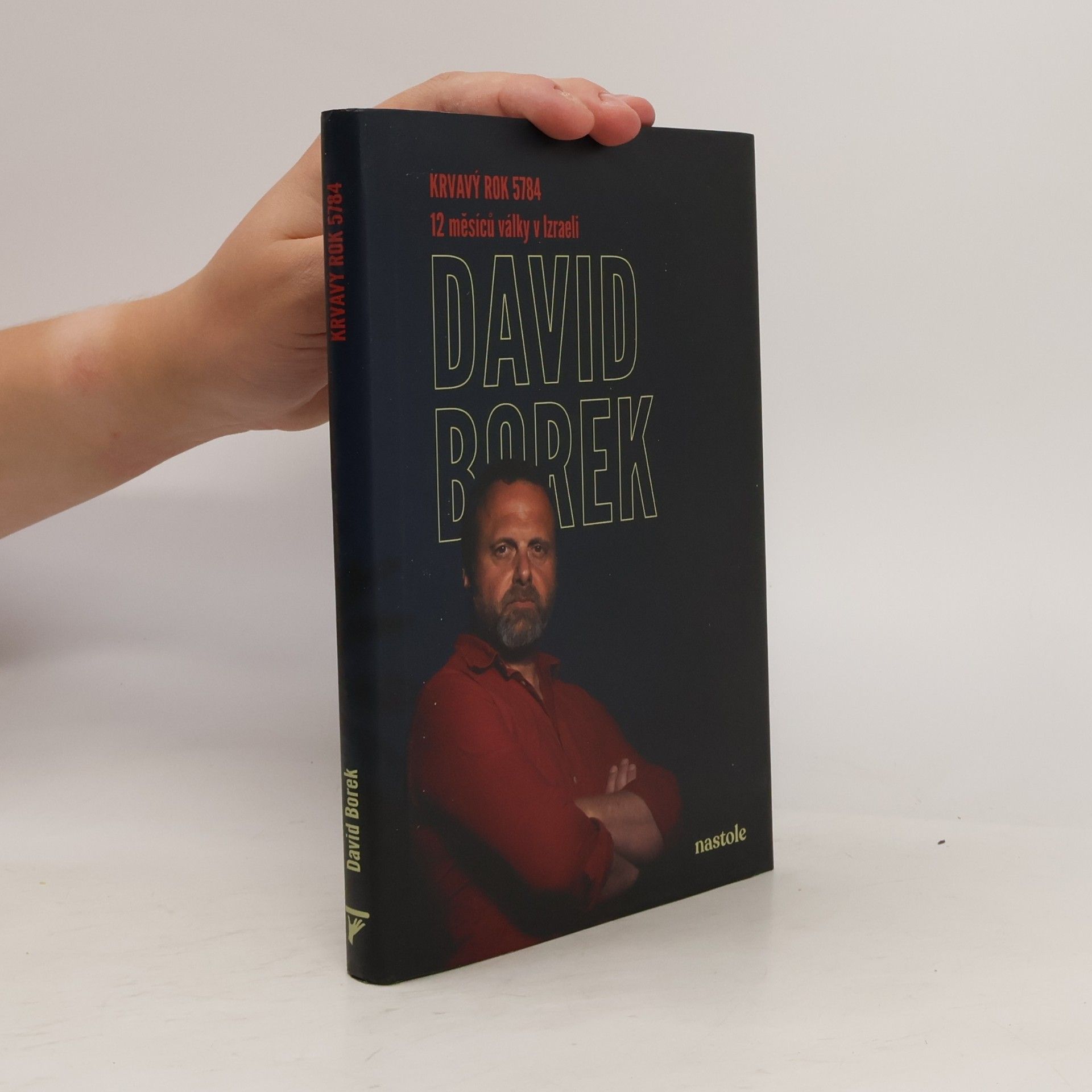 David Borek Krvavý rok 5784: 12 měsíců války v Izraeli