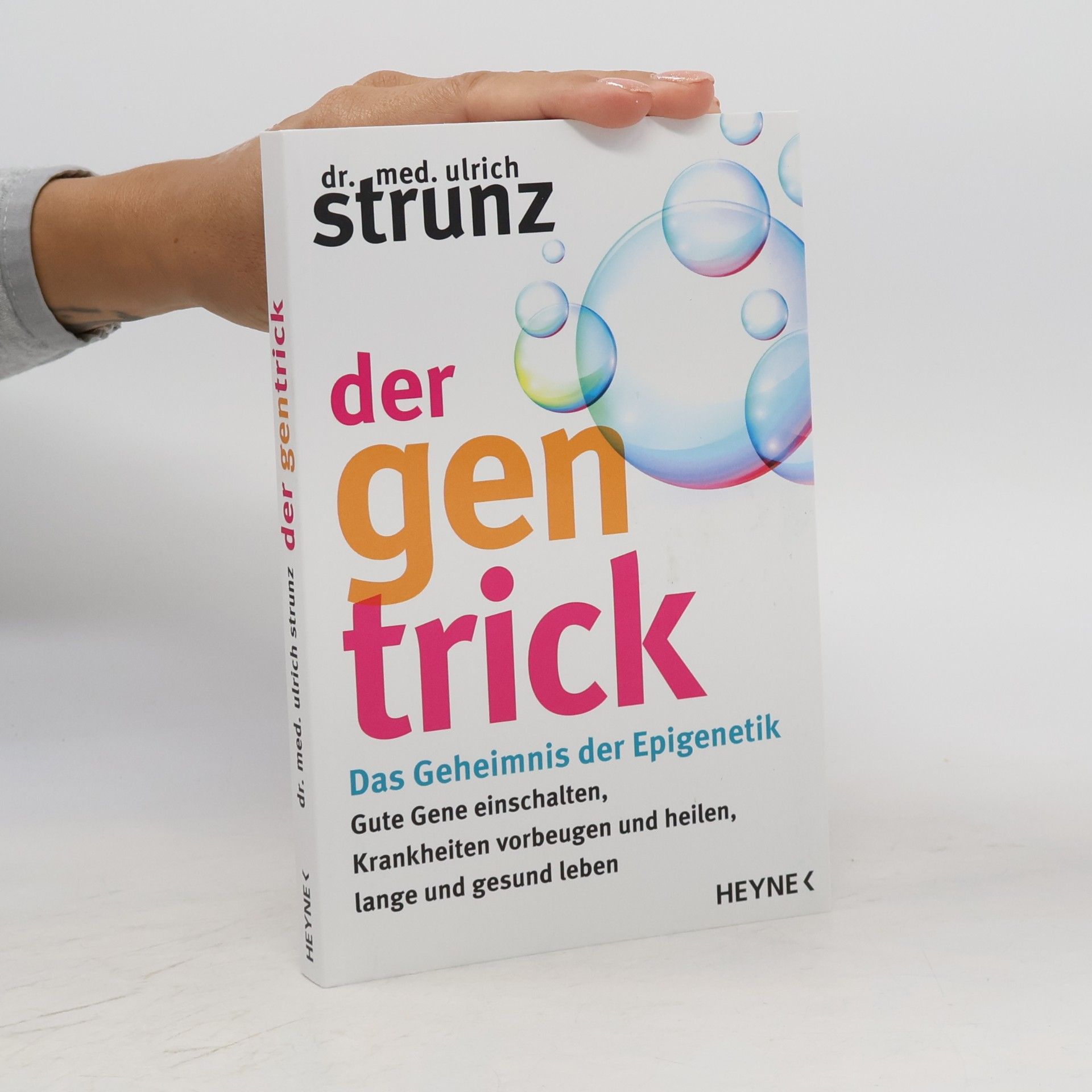 Dr. med. Ulrich Strunz Der Gen-Trick