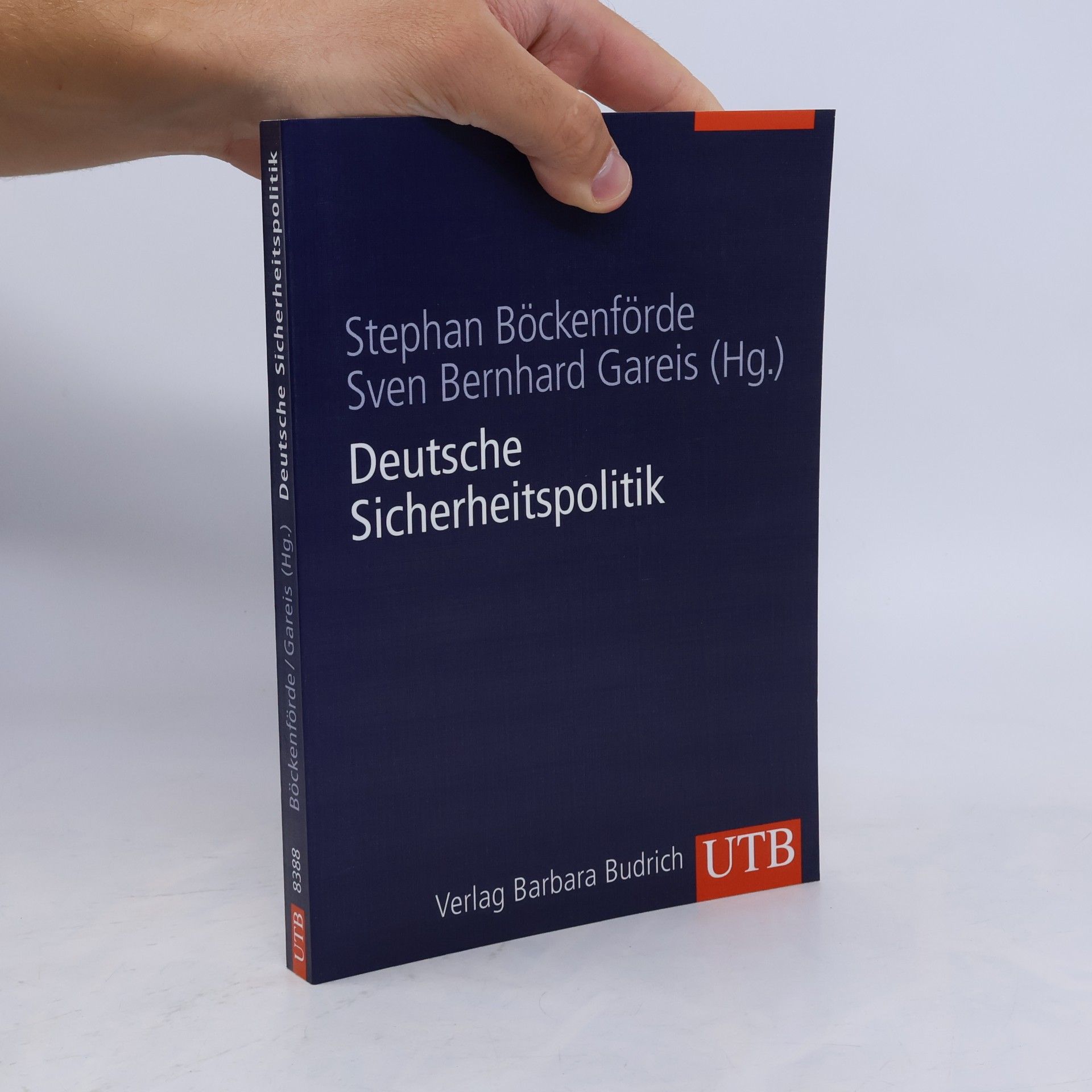 UTB - 8388: Deutsche Sicherheitspolitik