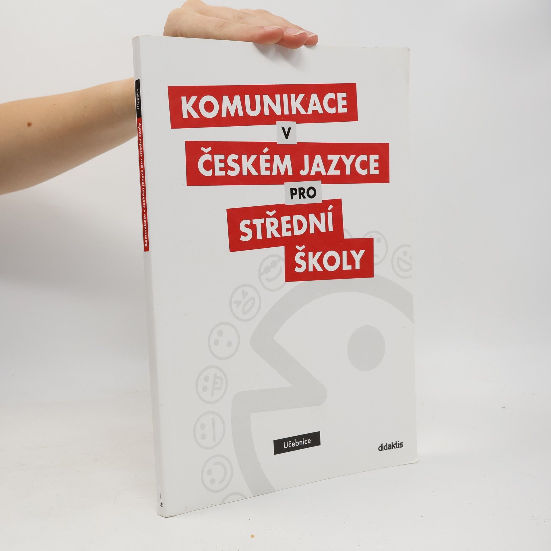 Olga Čelišová Komunikace v českém jazyce pro střední školy