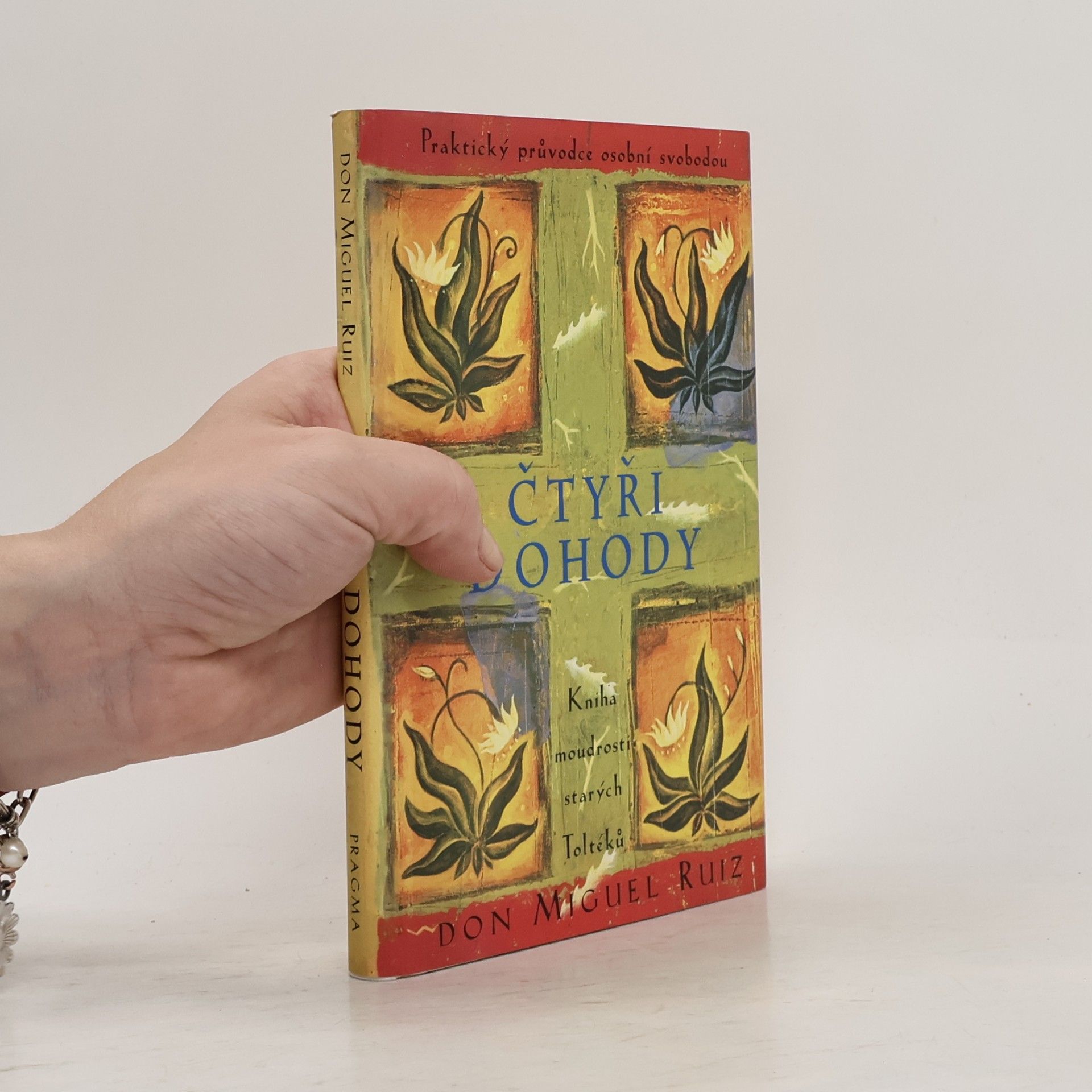 Don Miguel Ruiz Čtyři dohody