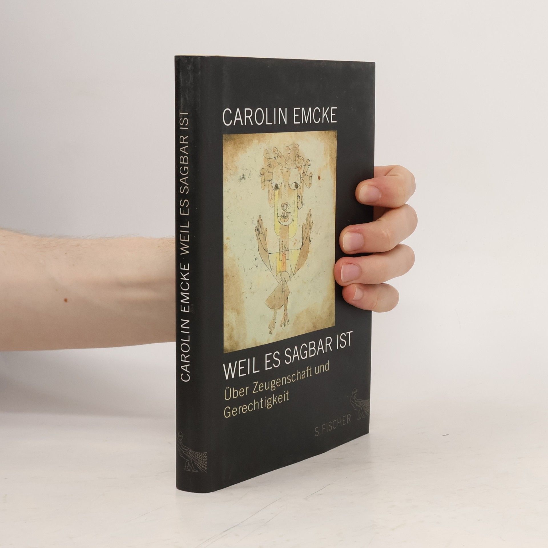 Carolin Emcke Weil es sagbar ist