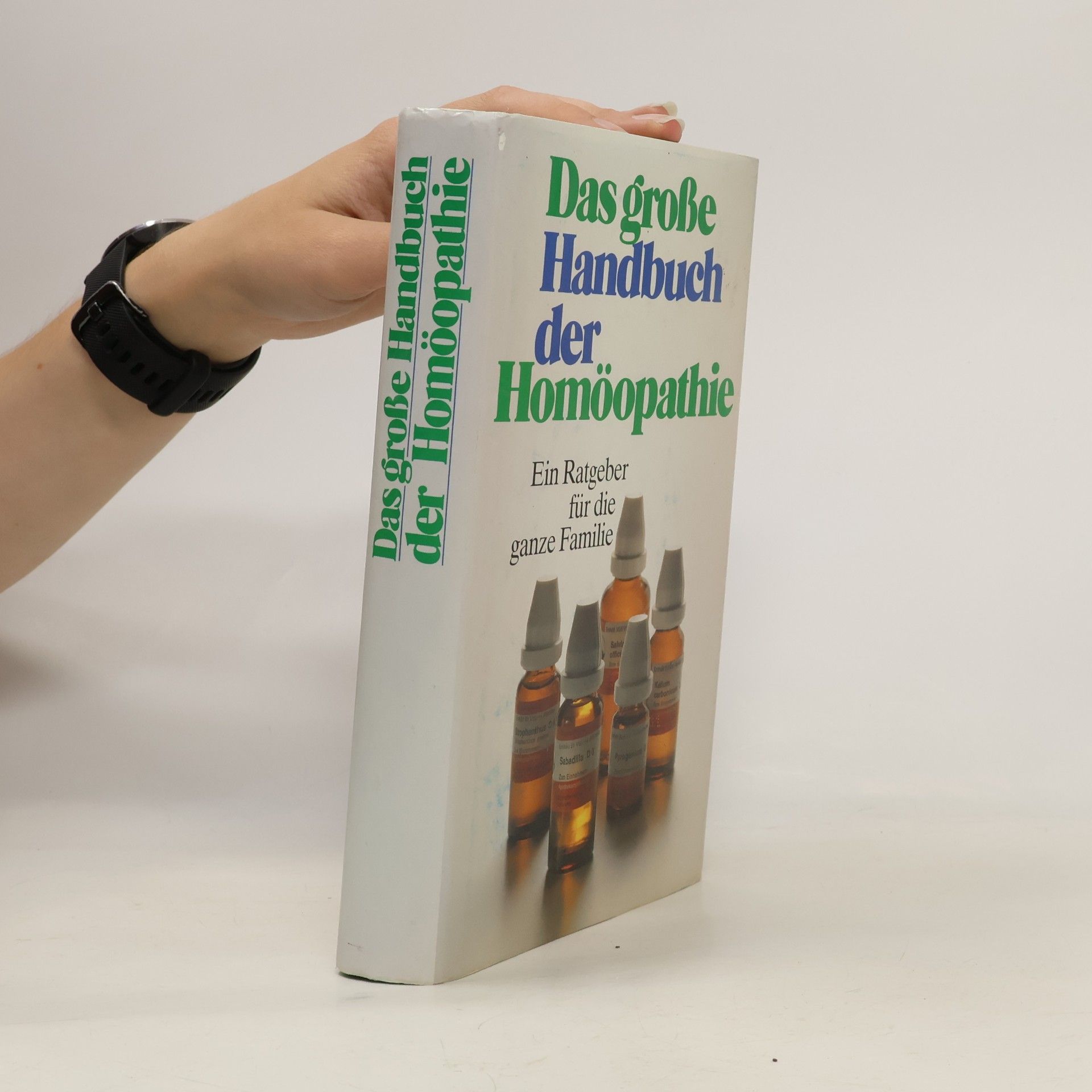 kolektiv Das große Handbuch der Homöopathie