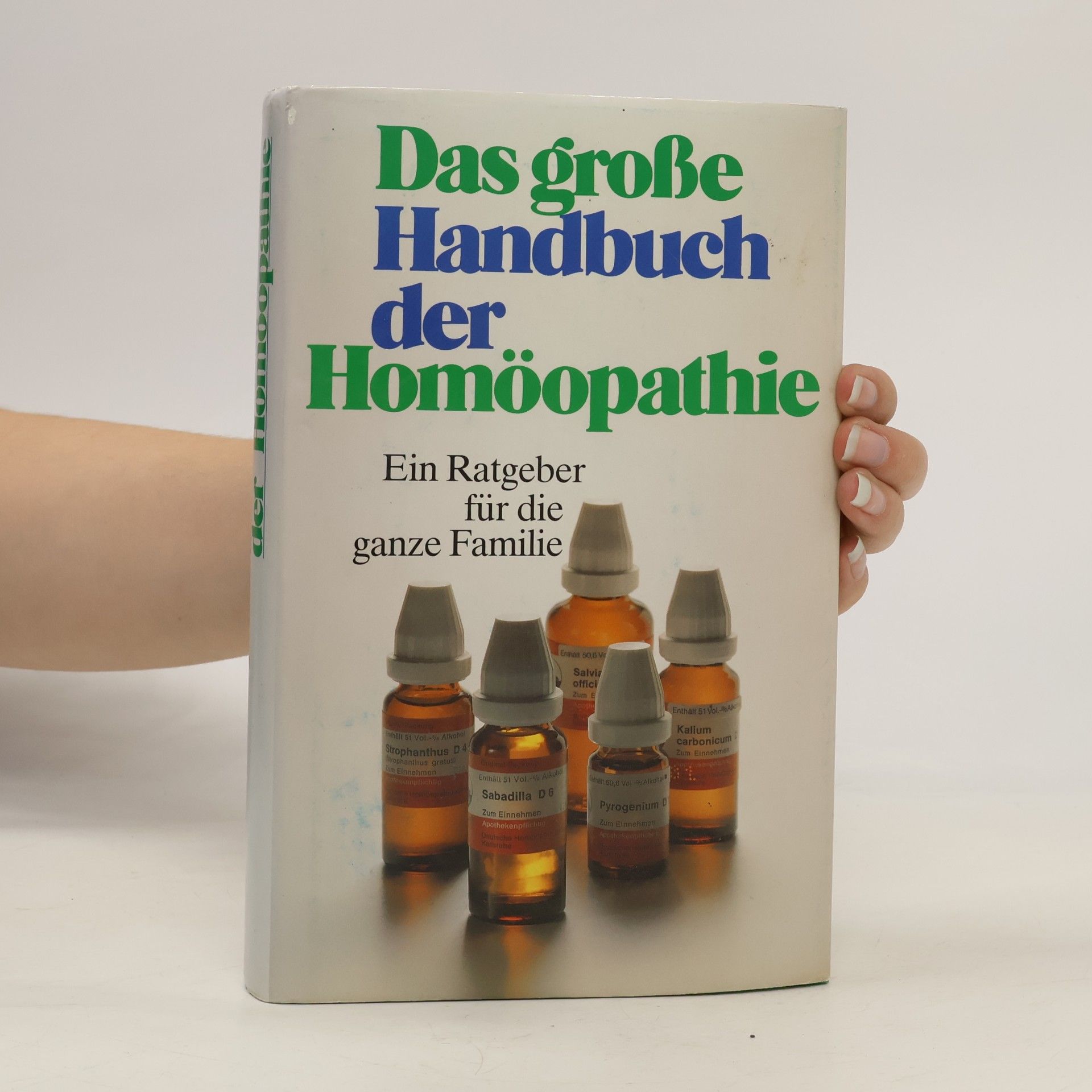 kolektiv Das große Handbuch der Homöopathie