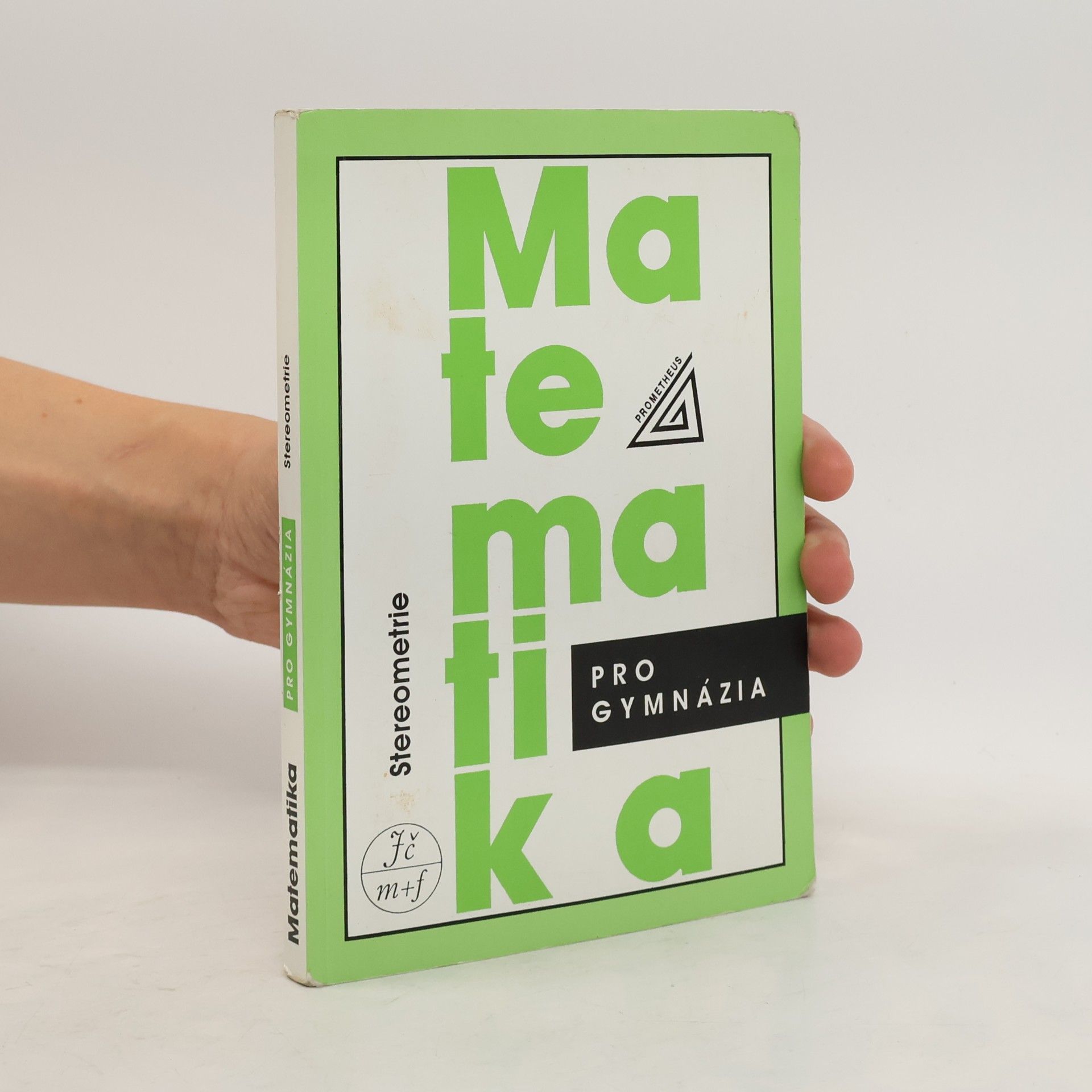 Eva Pomykalová Matematika pro gymnázia. Stereometrie
