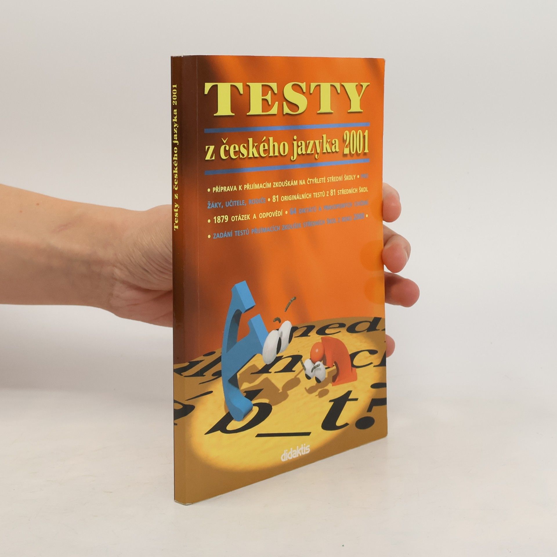 kolektiv Testy z českého jazyka 2001