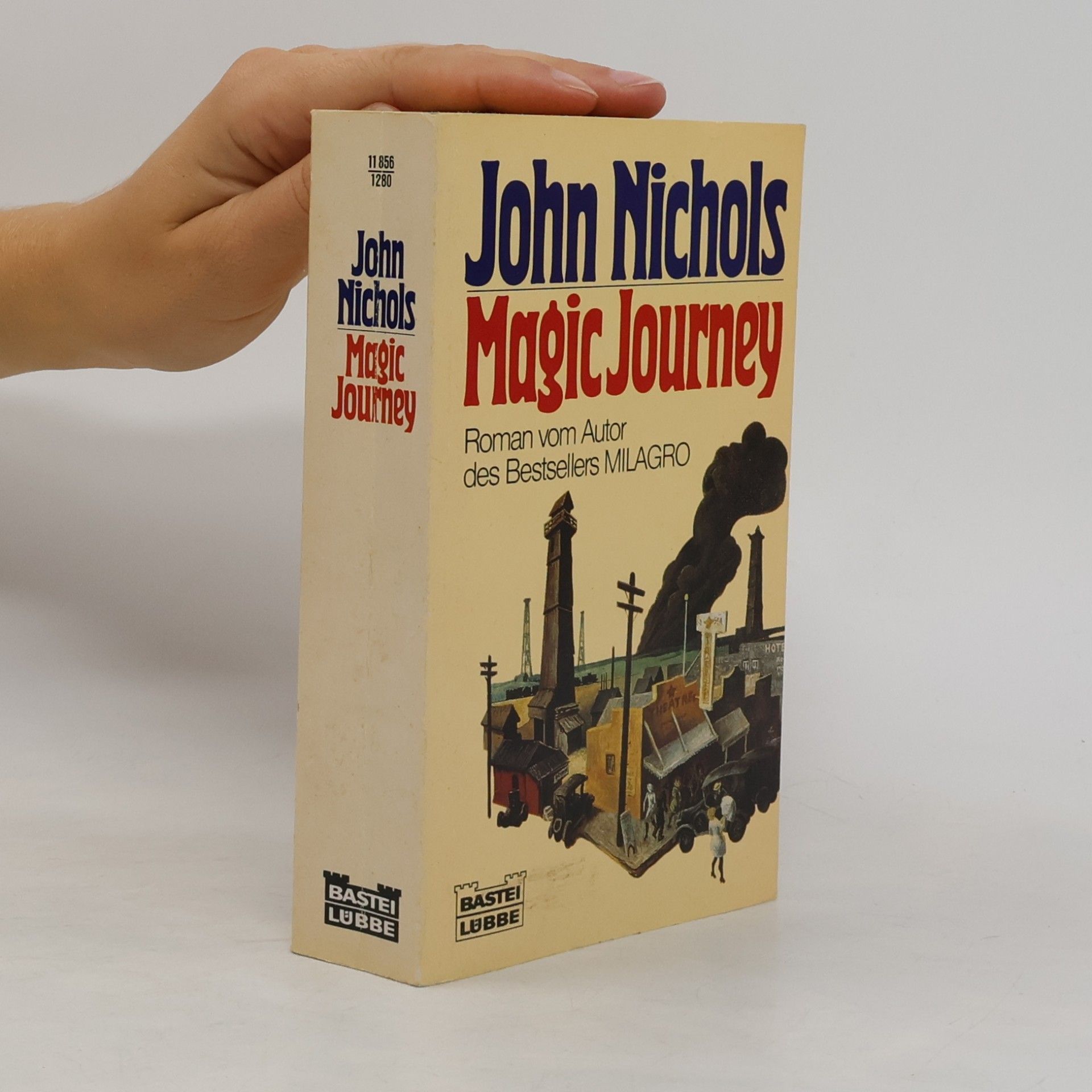 John Nichols Magic Journey. Roman.