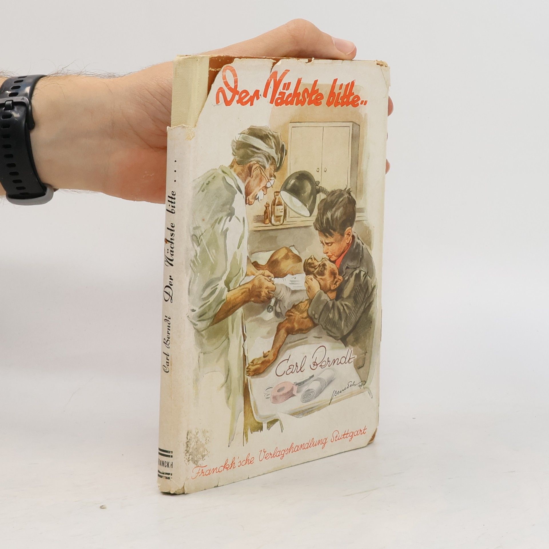 Carl A. Berndt Der Nächste bitte...