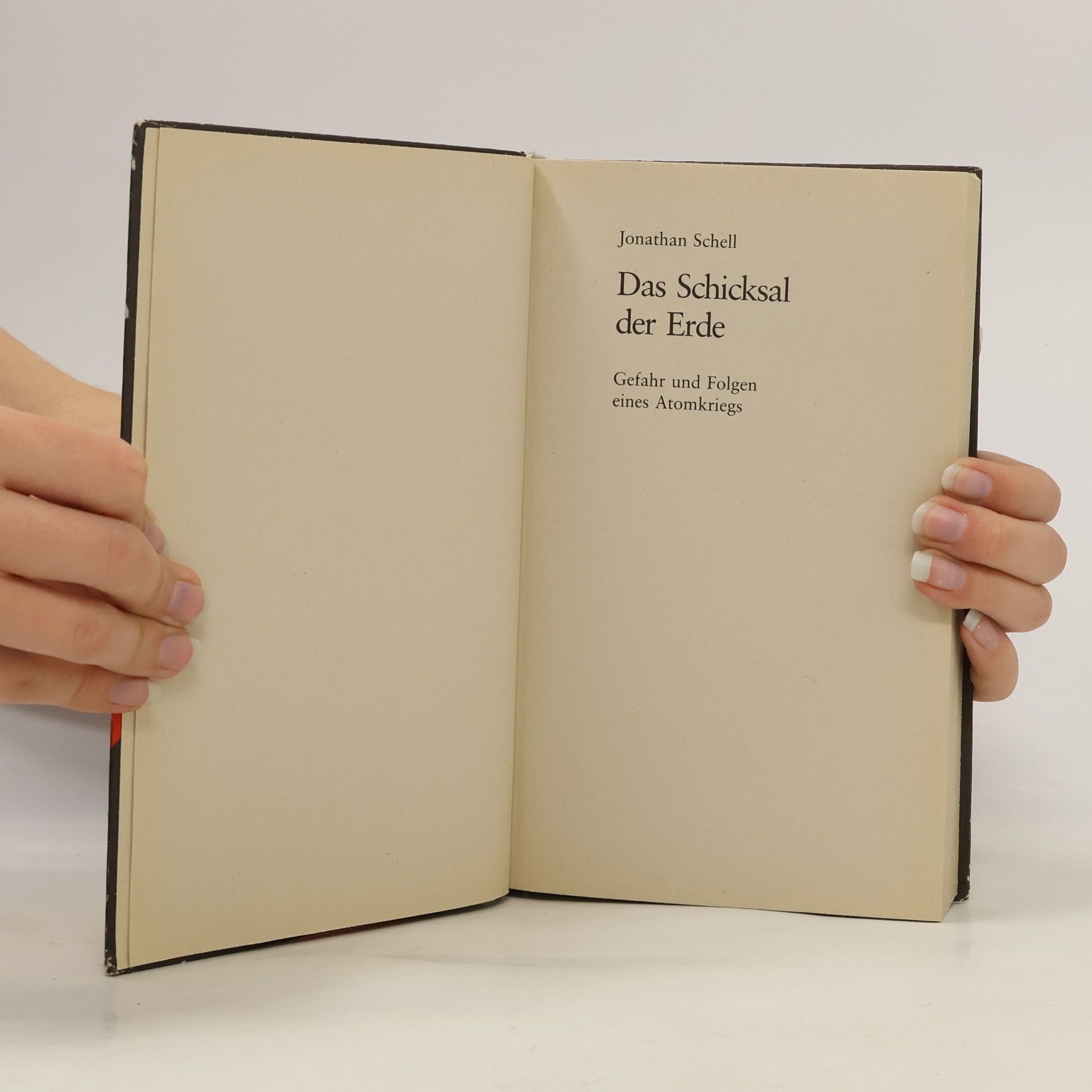 Jonathan Schell Das Schicksal der Erde