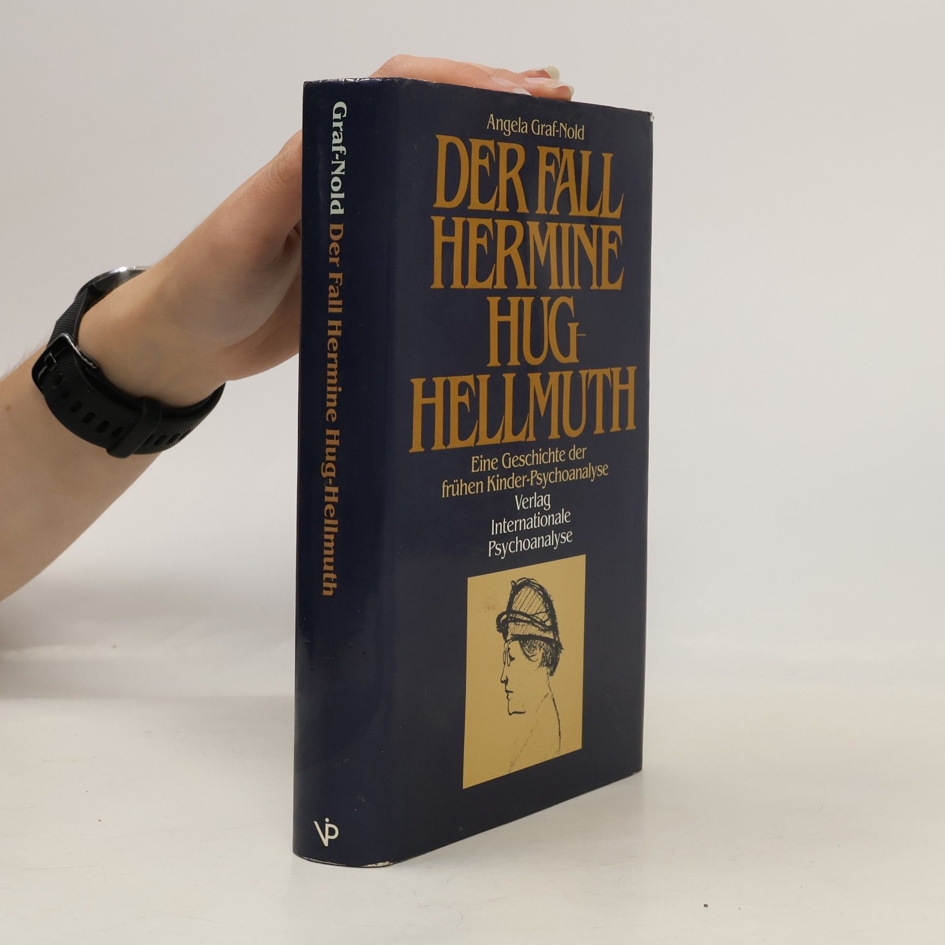 Angela Graf-Nold Der Fall Hermine Hug-Hellmuth