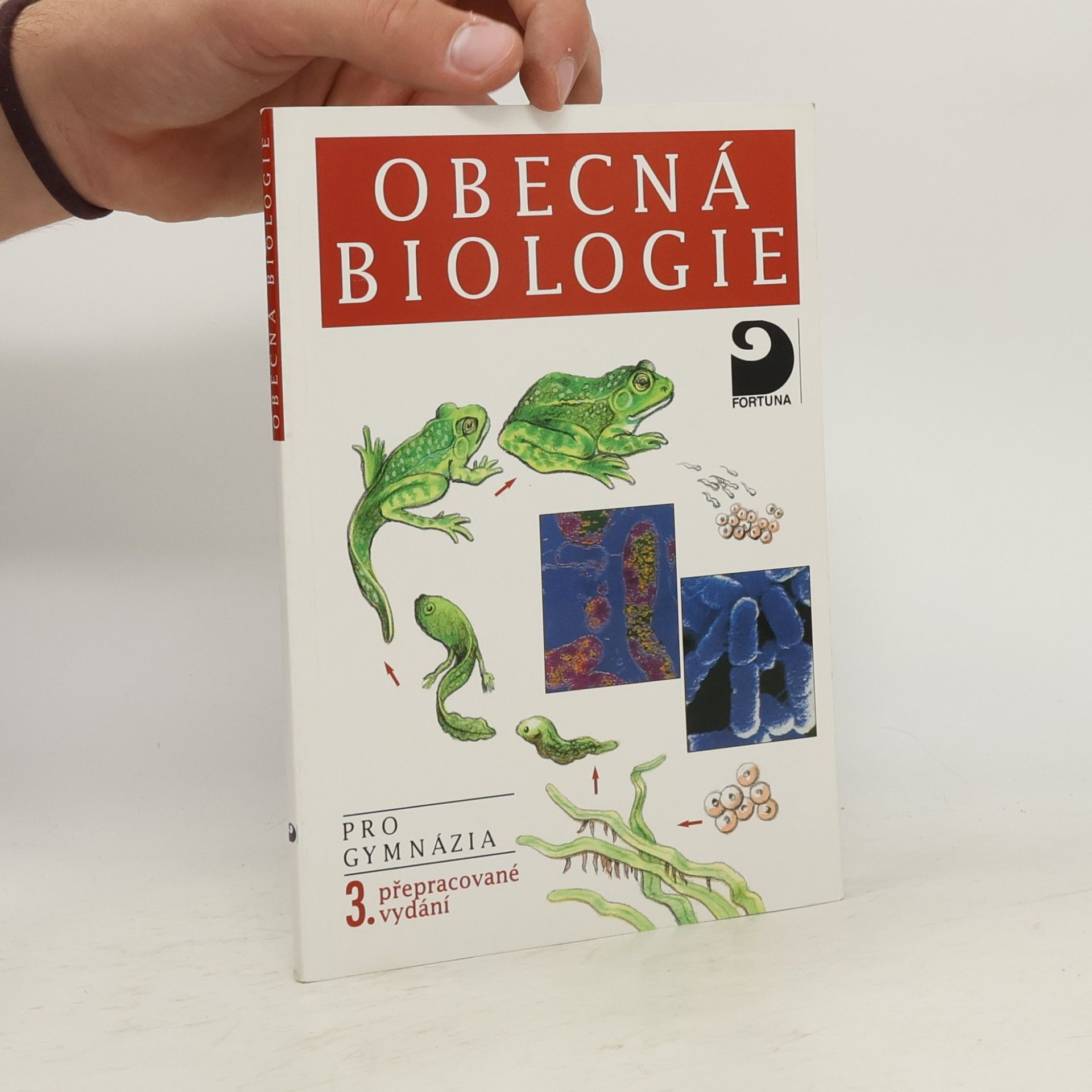 Obecná biologie. Úvodní učební text biologie pro 1. ročník gymnázií