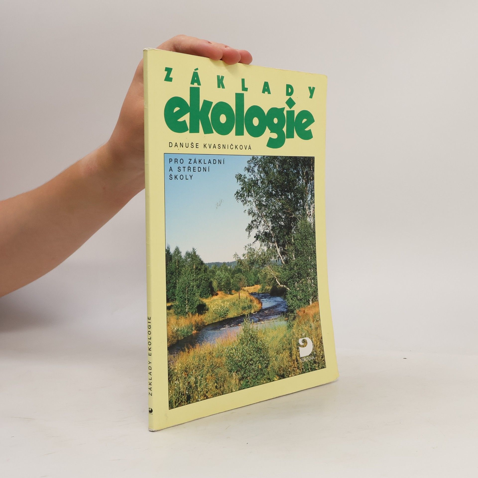Danuše Kvasničková Základy ekologie