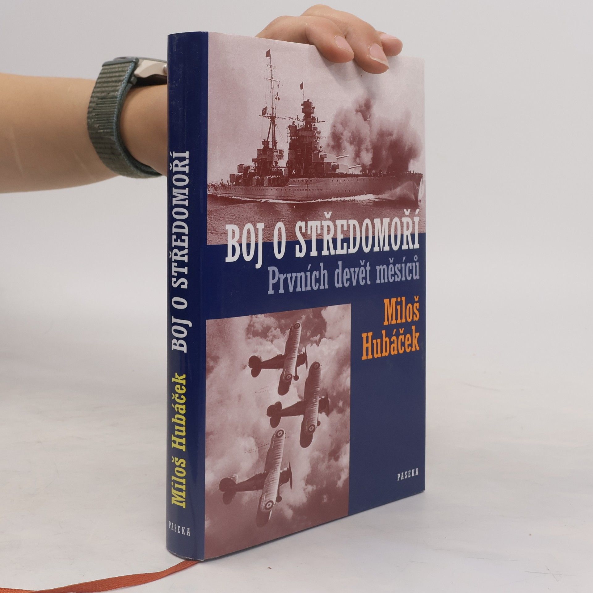 Miloš Hubáček Boj o Středomoří : prvních devět měsíců