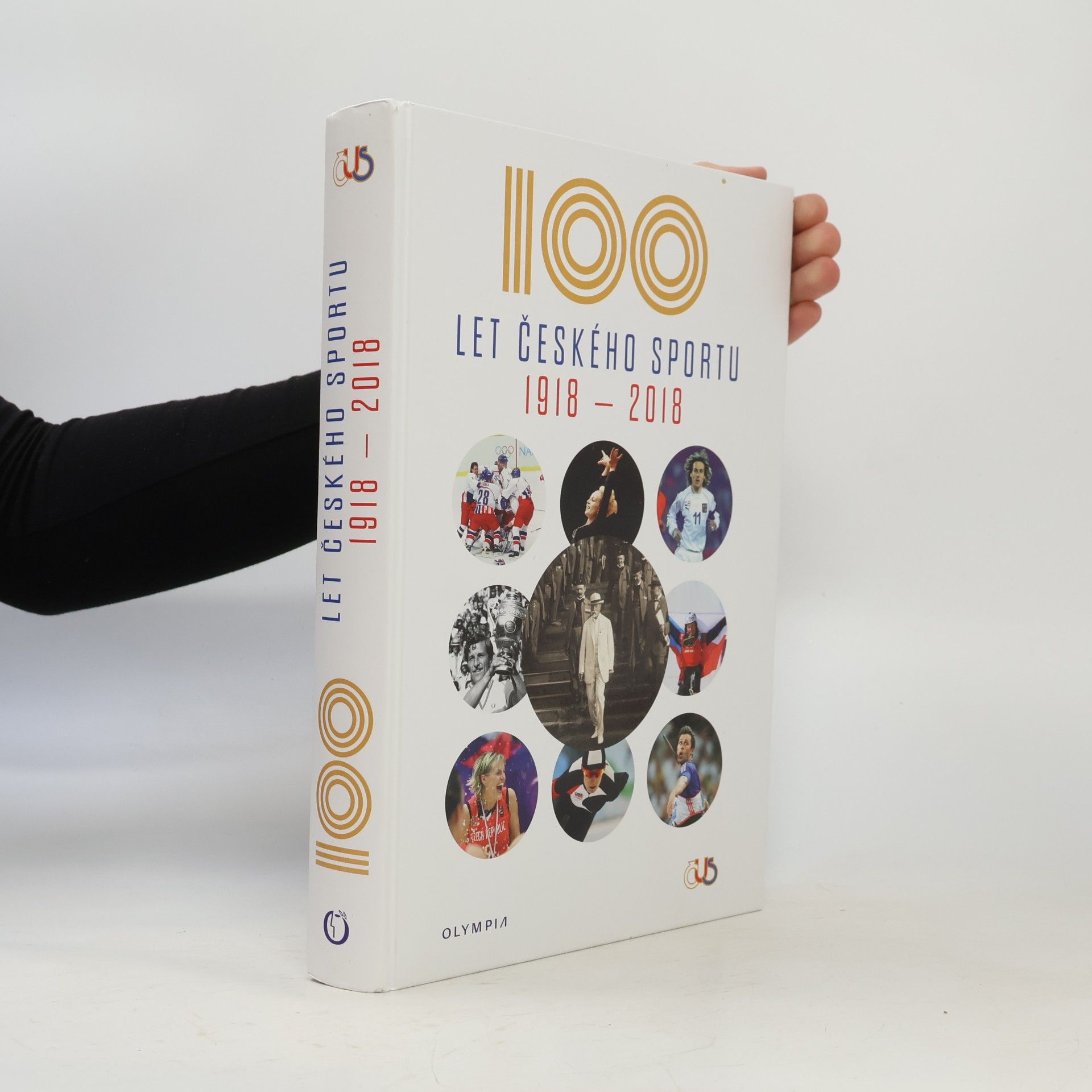 100 let českého sportu 1918-2018 Sto let českého sportu 1918-2018