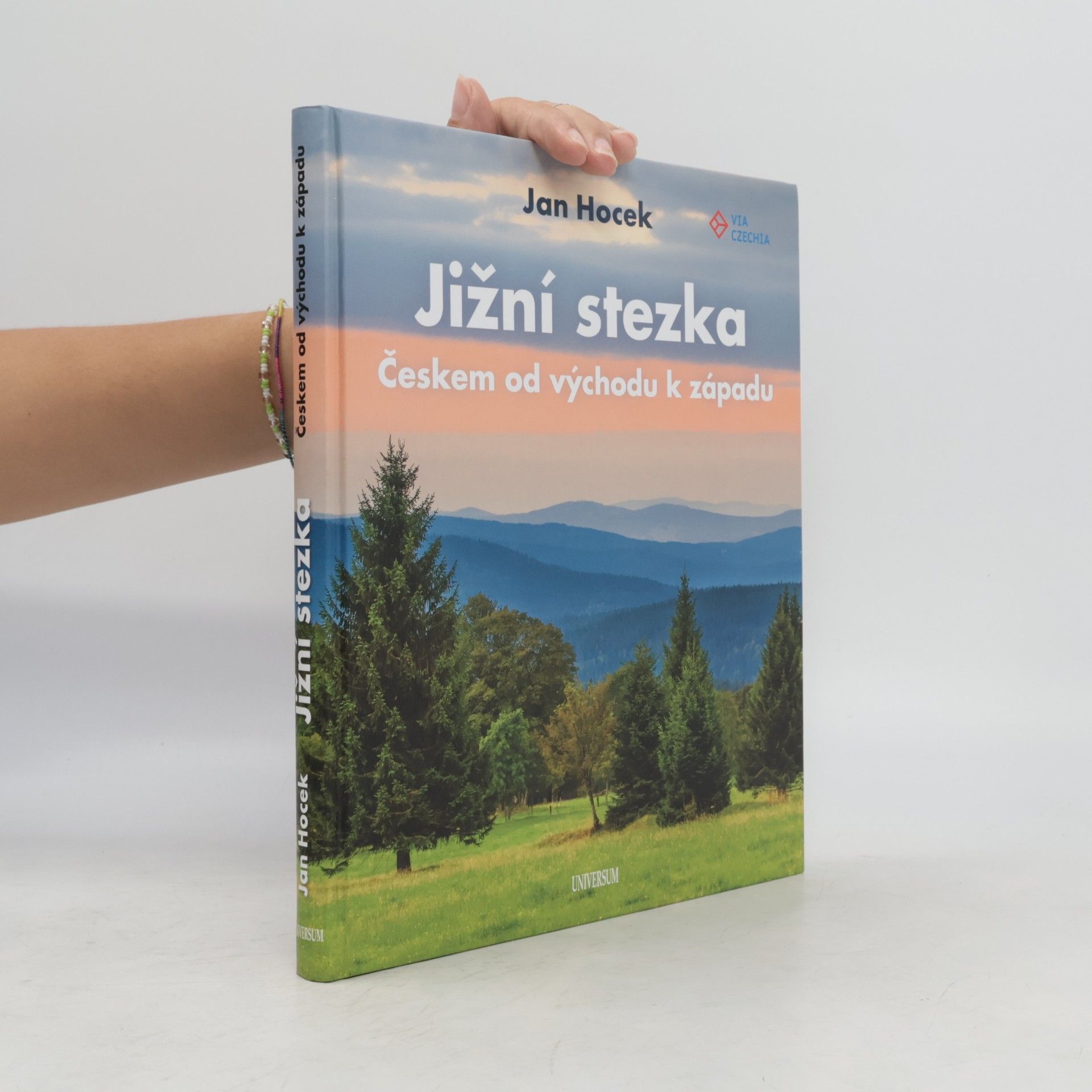Jan Hocek Jižní stezka Českem od východu k západu
