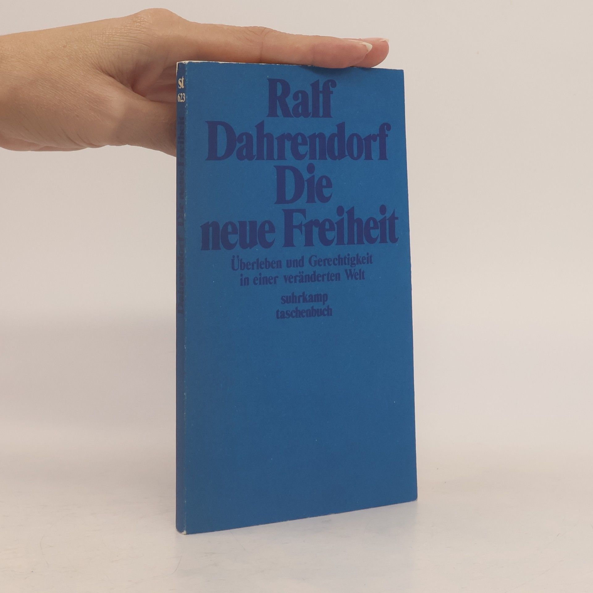 Ralf Dahrendorf Die neue Freiheit