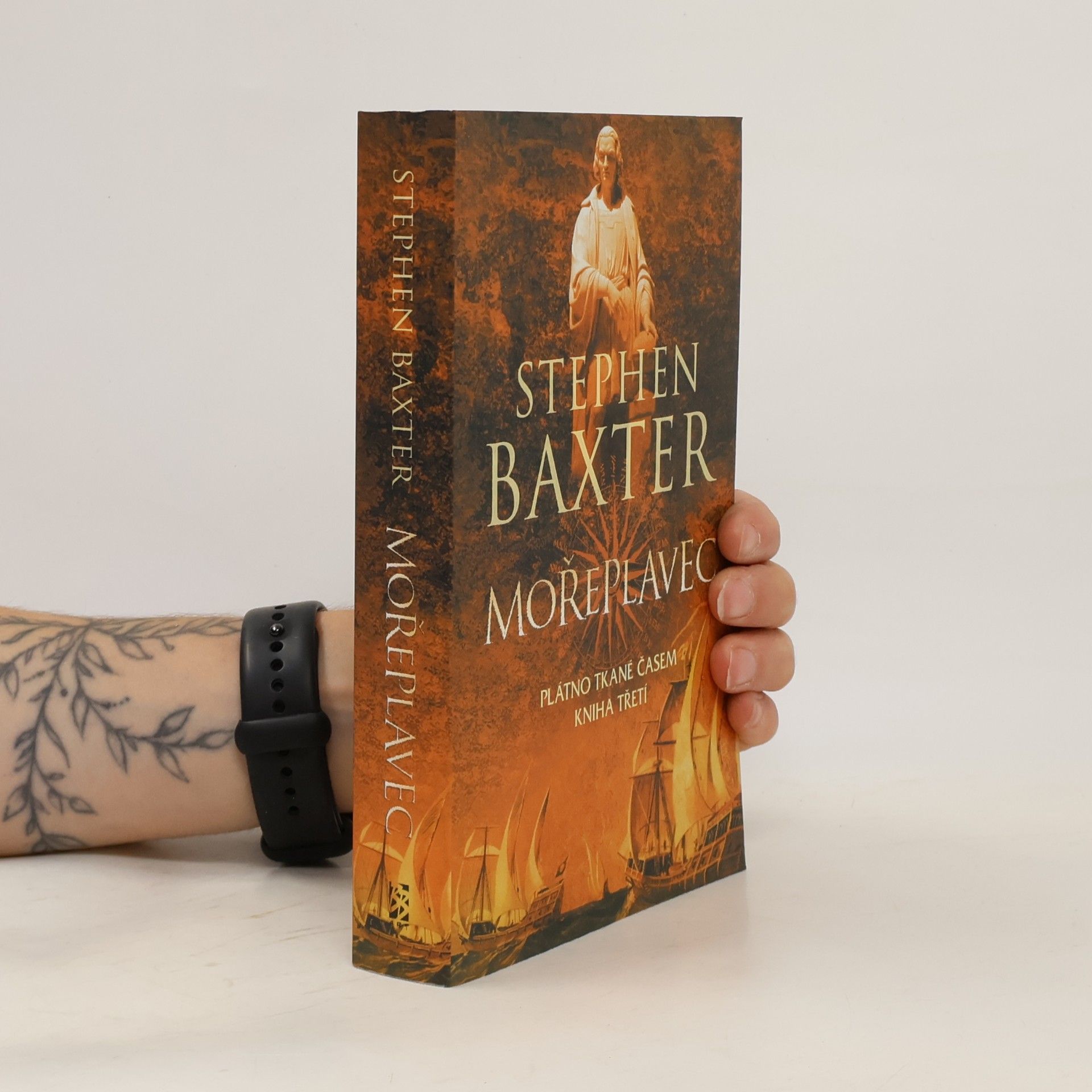 Stephen Baxter Plátno tkané časem, kniha třetí. Mořeplavec