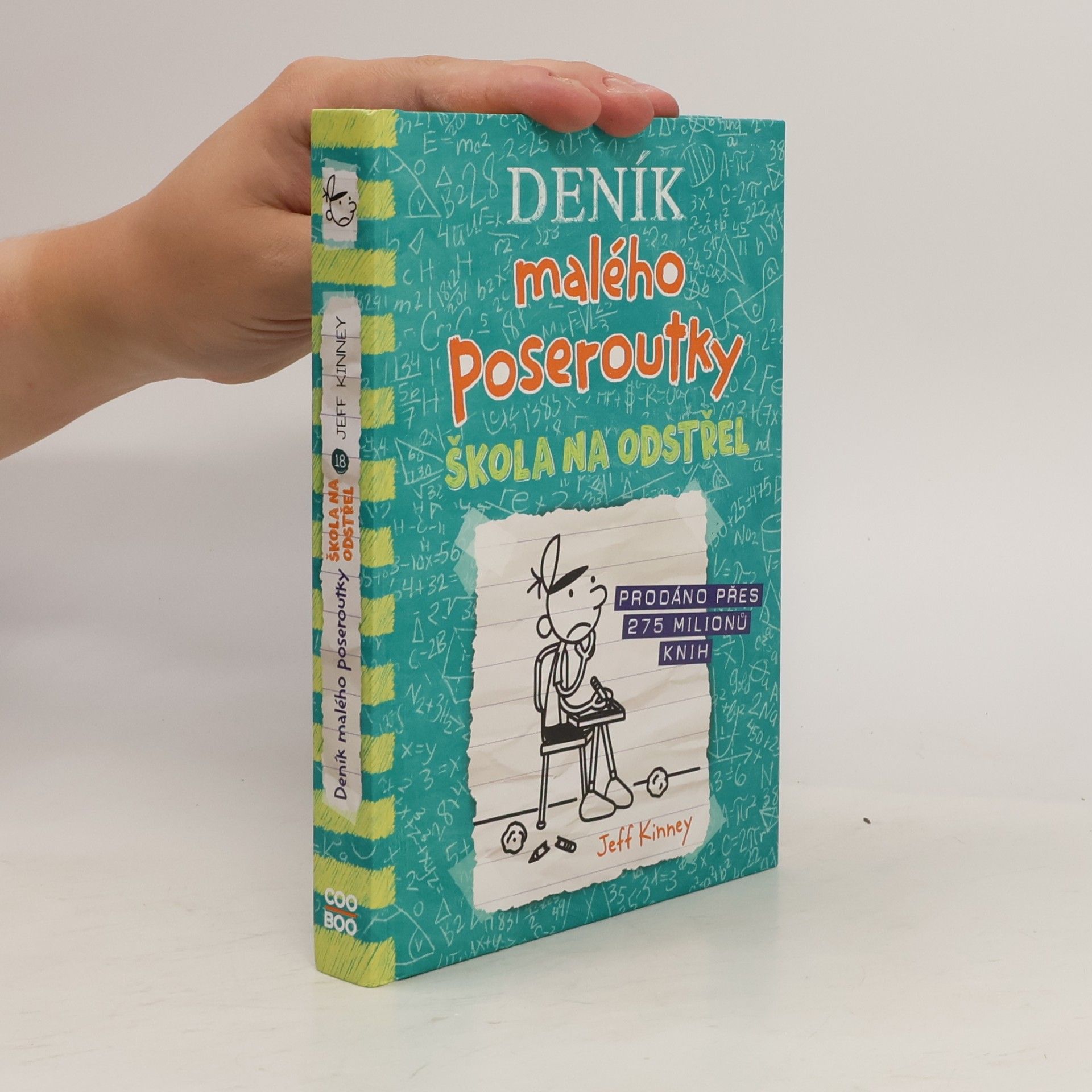 Jeff Kinney Deník malého poseroutky 18. Škola na odstřel