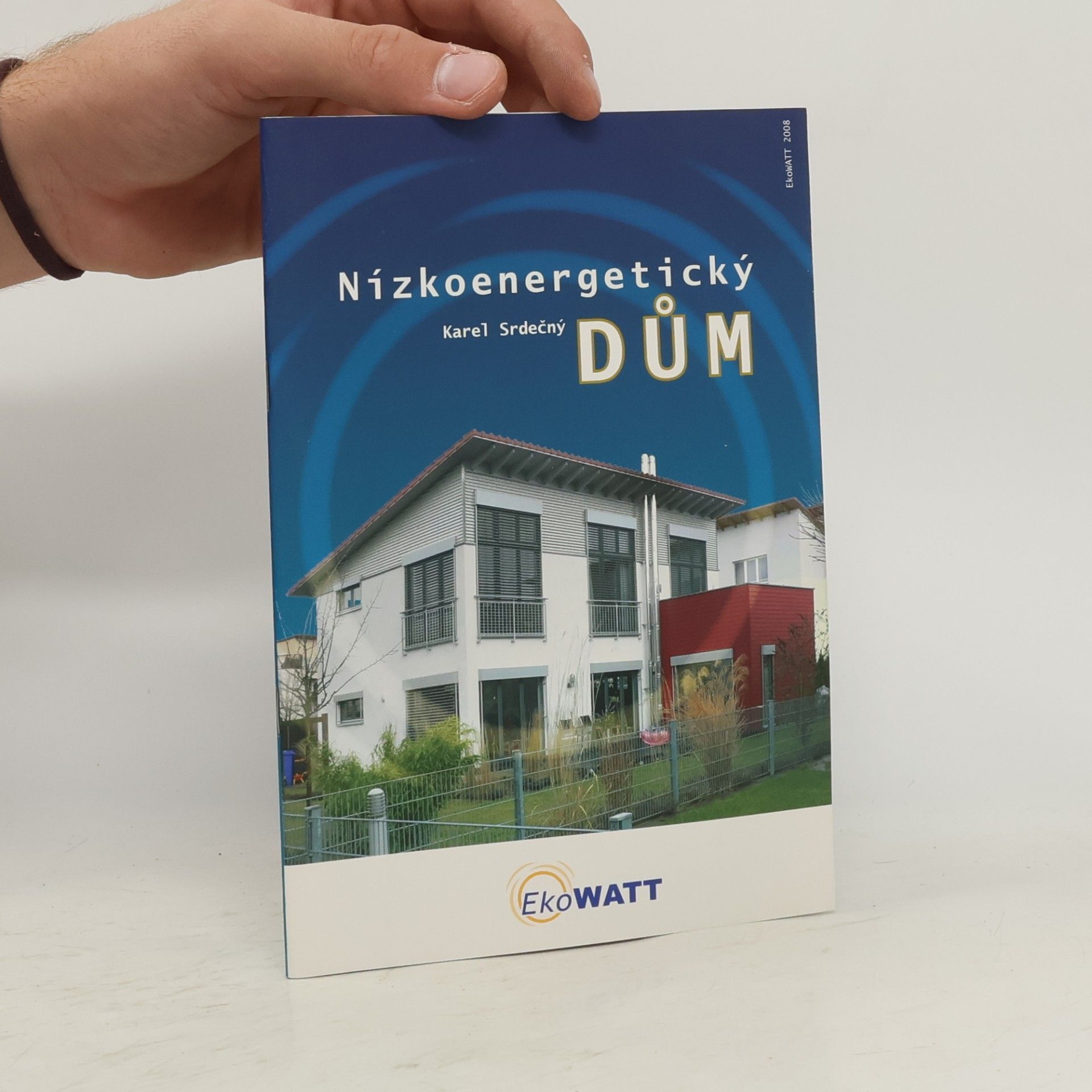 Ing. Karel Srdečný Nízkoenergetický DŮM