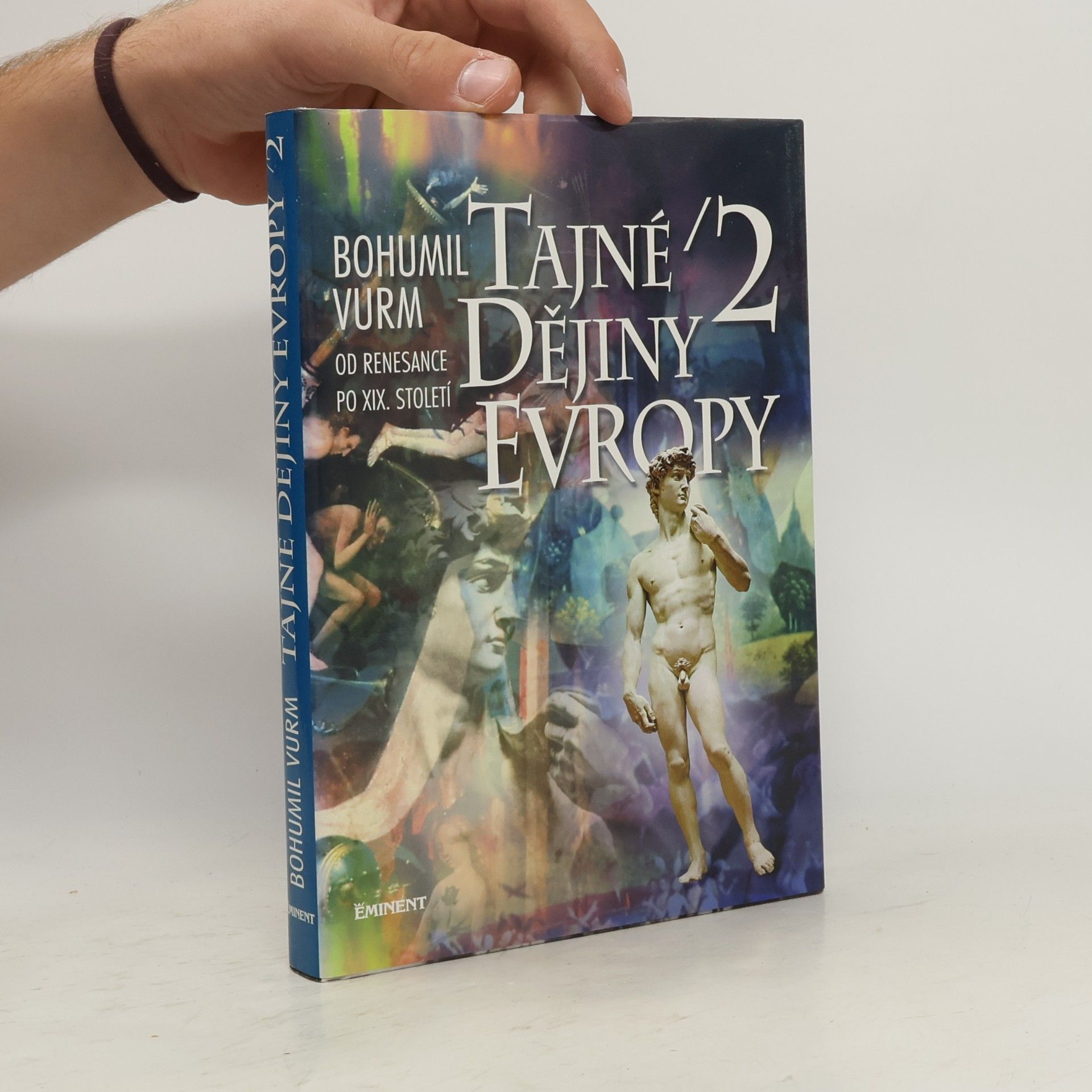 Tajné dějiny Evropy (2. díl)