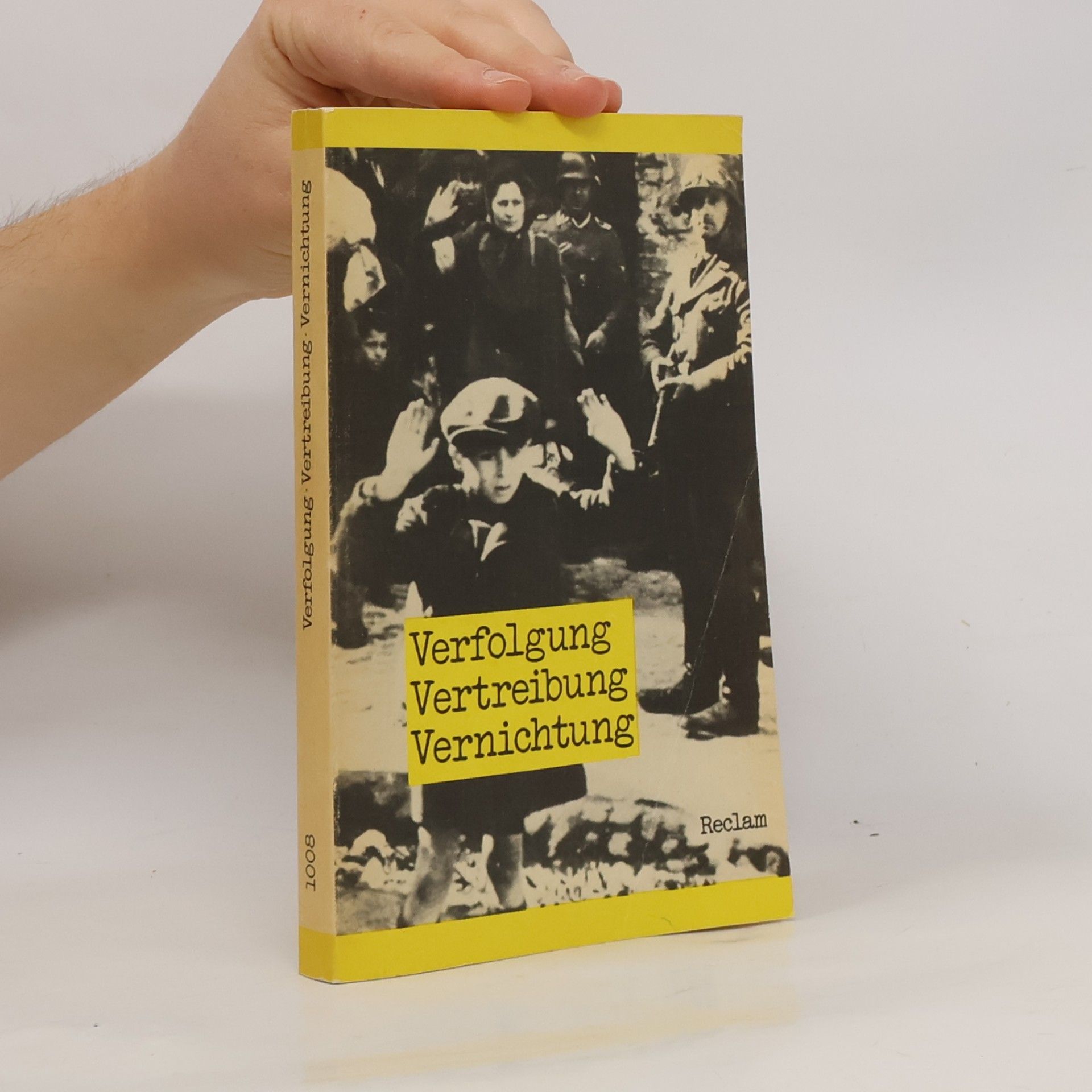 Verfolgung, Vertreibung, Vernichtung