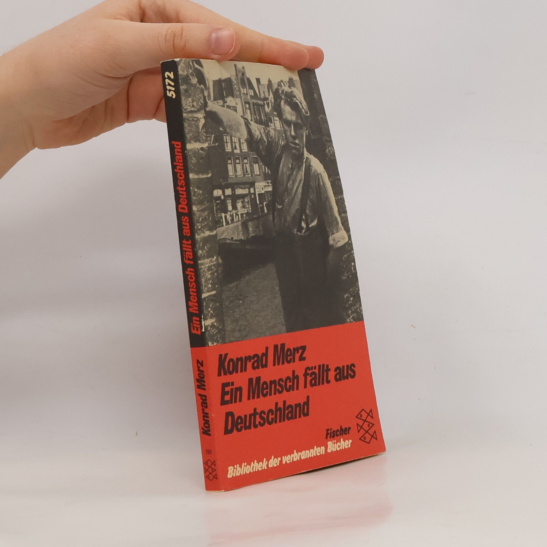 Bibliothek der verbrannten Bücher: Ein Mensch fällt aus Deutschland