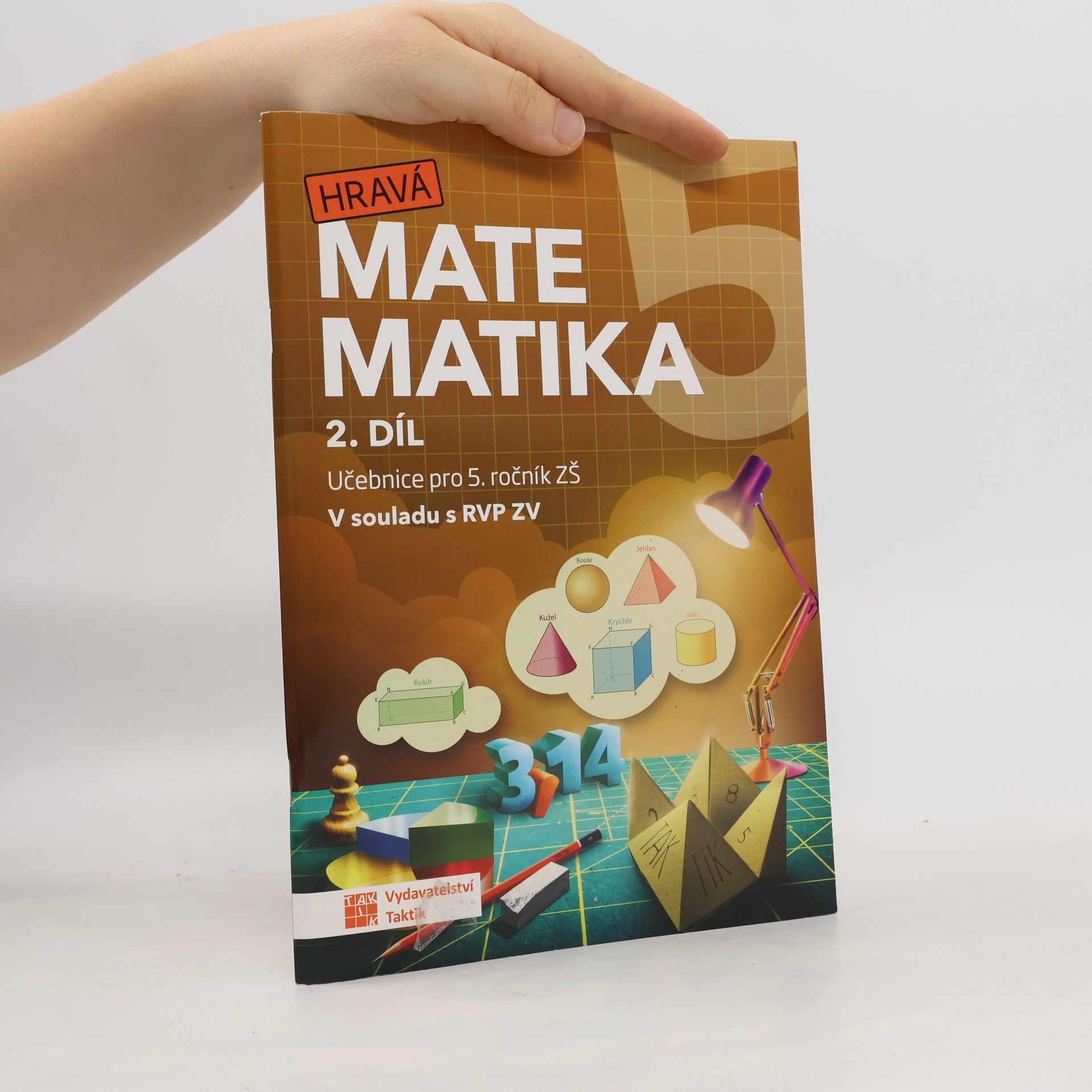 kolektiv Hravá matematika 5 – Učebnice 2. díl