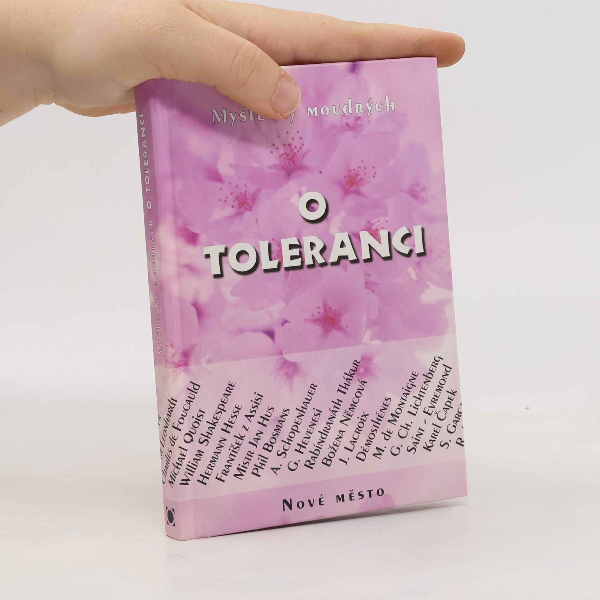 Jan Malík Myšlenky moudrých o toleranci