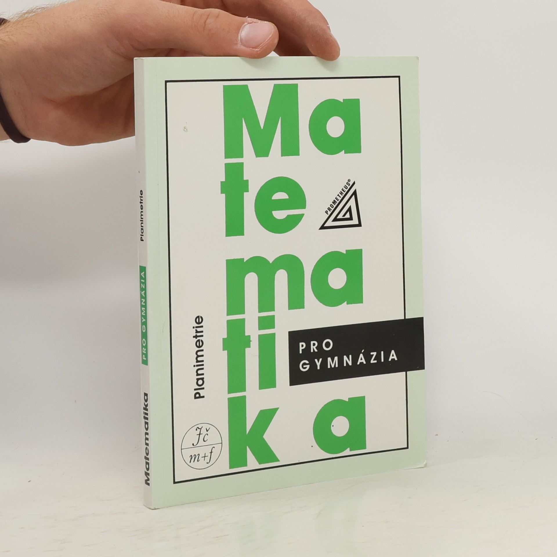 Eva Pomykalová Matematika pro gymnázia. Planimetrie